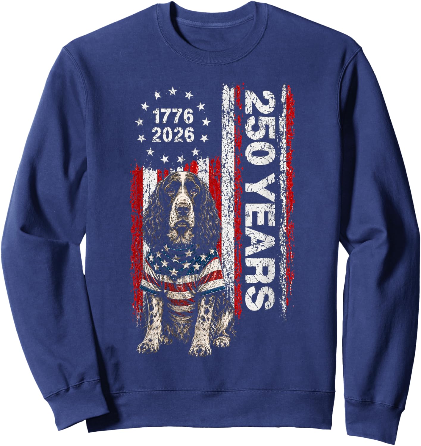 250 Years America Springer Spaniel Dog USA 4th of July Sweatshirt - Sweatshirt | Navy