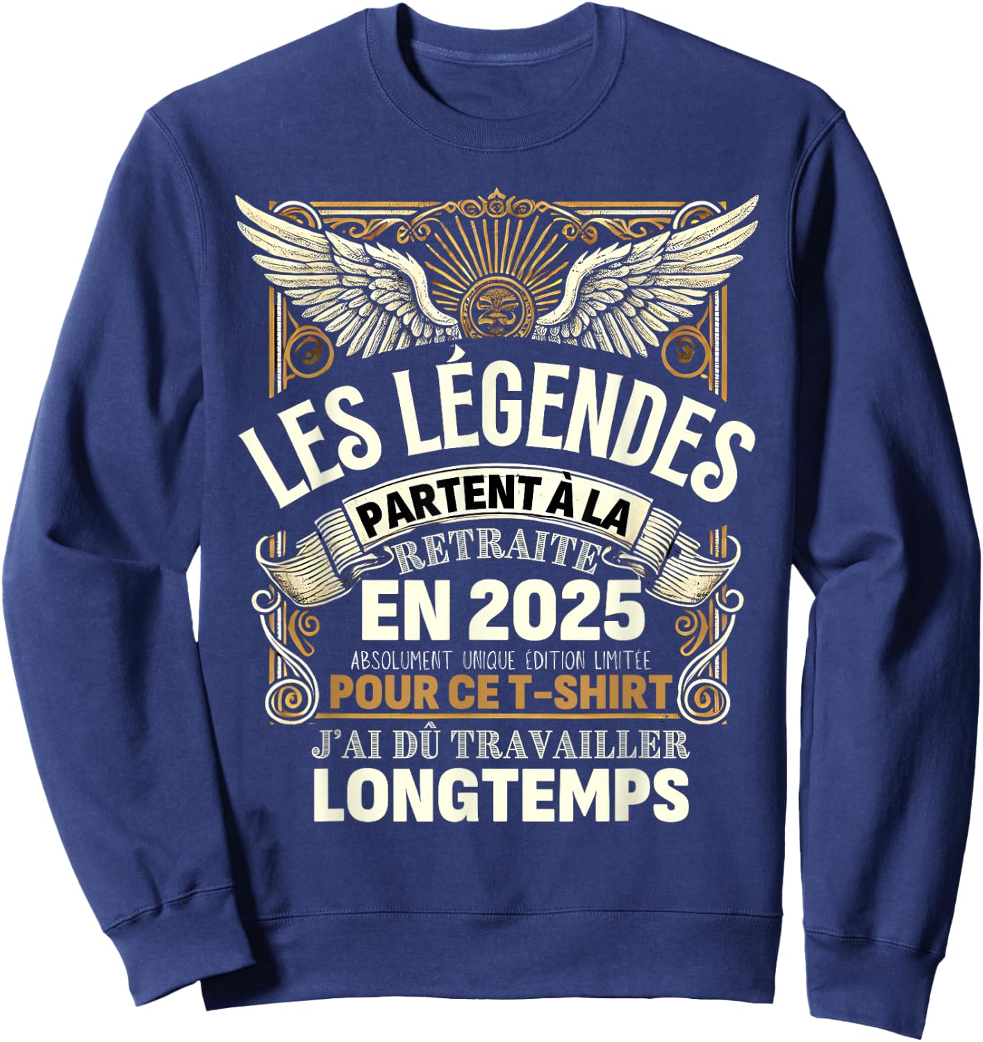 Retirement 2025 Man Retired 2025 Sweatshirt - Sweatshirt | Navy