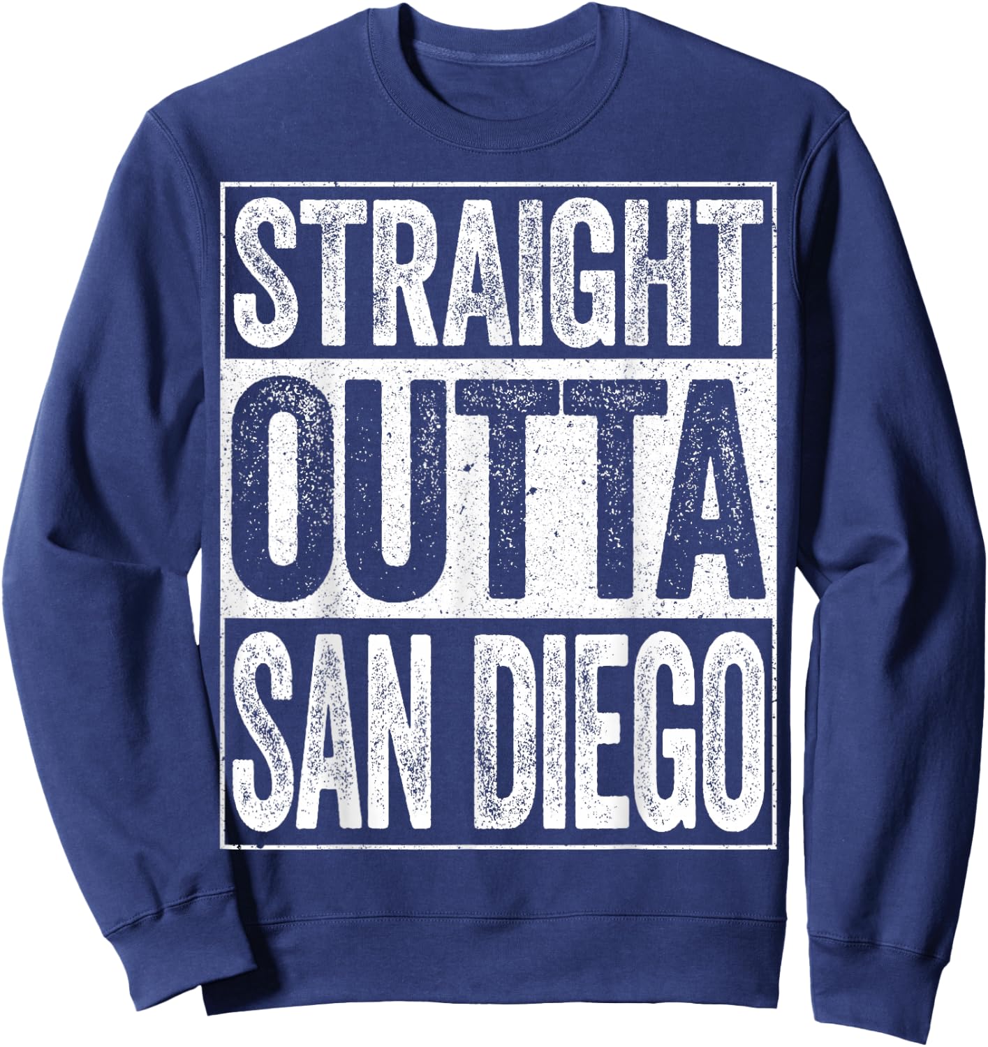Straight Outta San Diego Shirt Men Women Kids California Sweatshirt - Sweatshirt | Navy