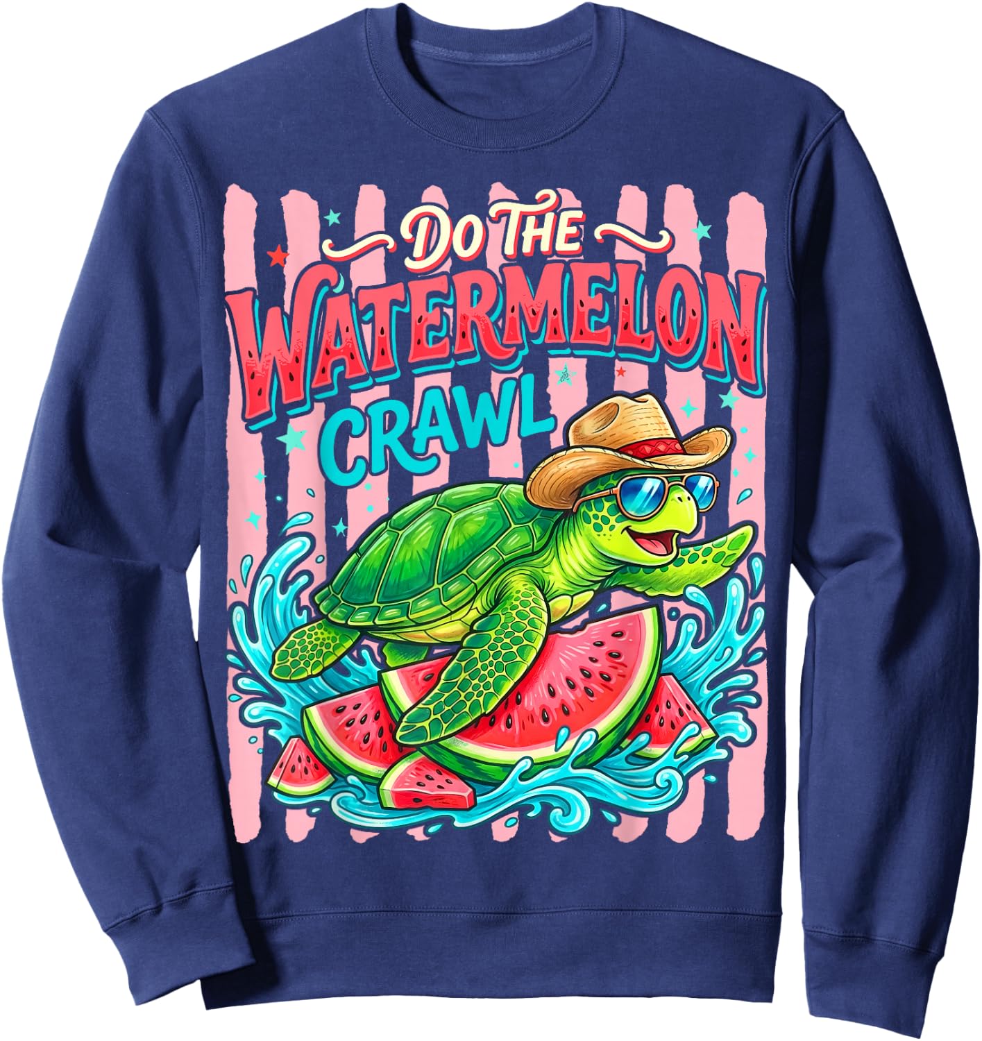 Do The Watermelon Crawl Turtle Girly Striped Summer Funny Sweatshirt - Sweatshirt | Navy
