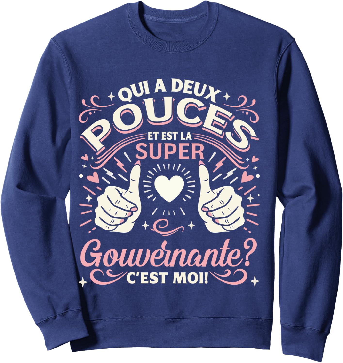 Une Super Gouvernante Cadeau Gouvernante Femme Manche Longue Sweatshirt - Sweatshirt | Navy