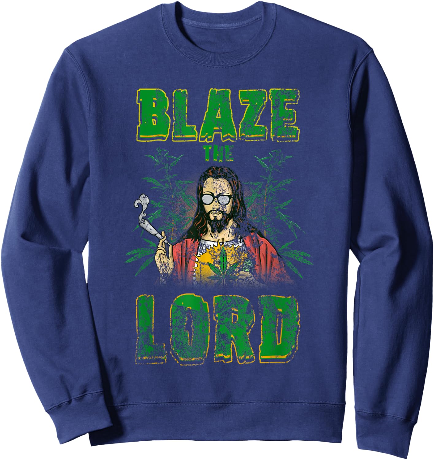 Vintage CBD Cannabis Jesus Shirt Blaze The Lord Funny AF 420 Sweatshirt - Sweatshirt | Navy