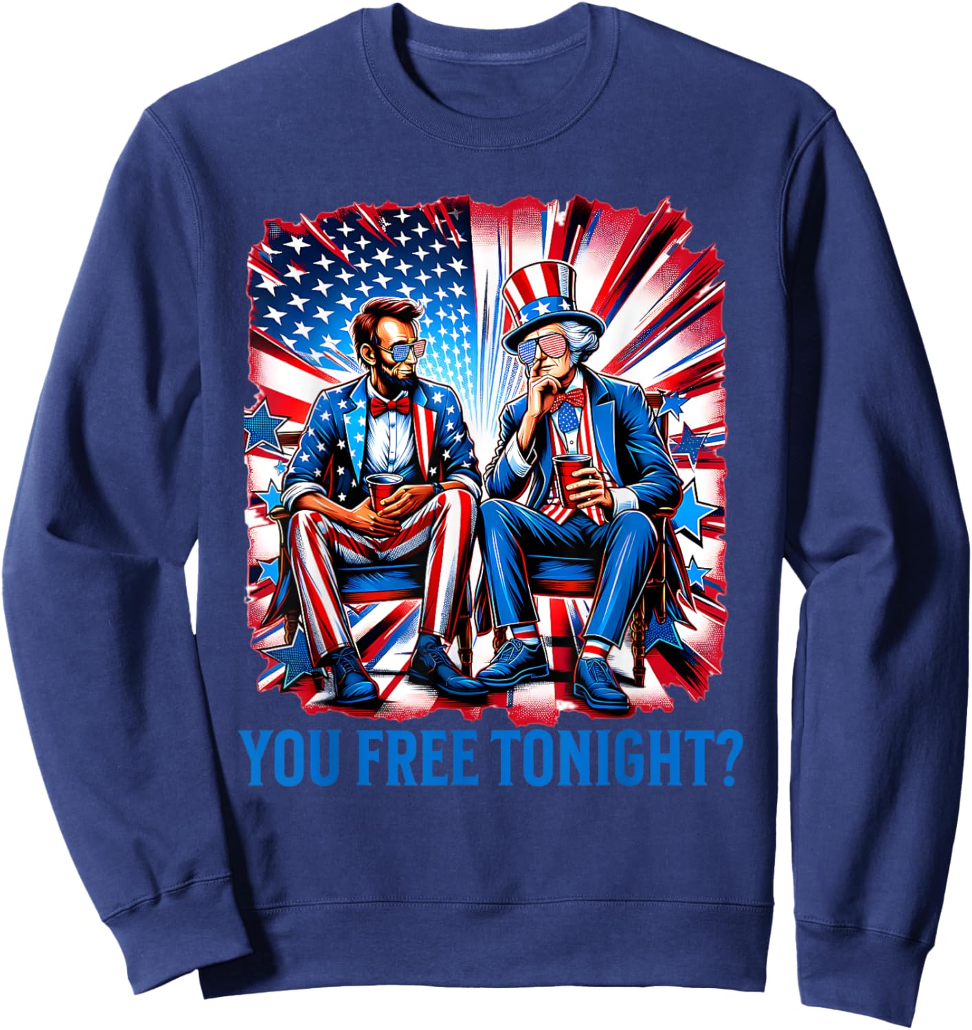 Free Lincoln Washington 4th Of July Patriotic American USA Sweatshirt - Sweatshirt | Navy