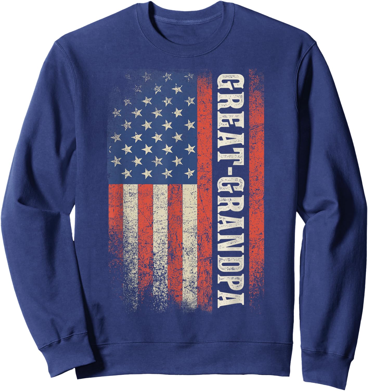 Great Grandpa American Flag Patriotic USA Vintage Sweatshirt - Sweatshirt | Navy