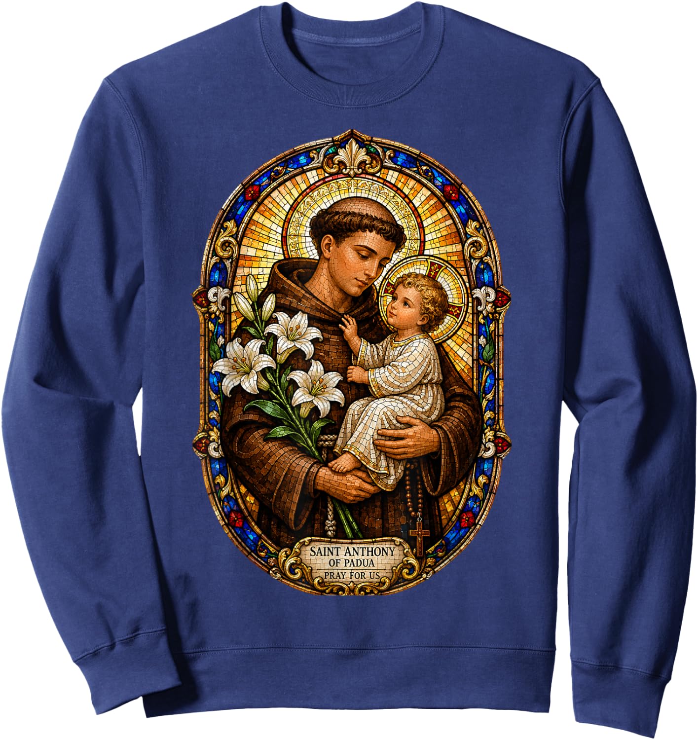 Saint Anthony of Padua Pray for Us Sacred Mosaic Art Faith Sweatshirt - Sweatshirt | Navy