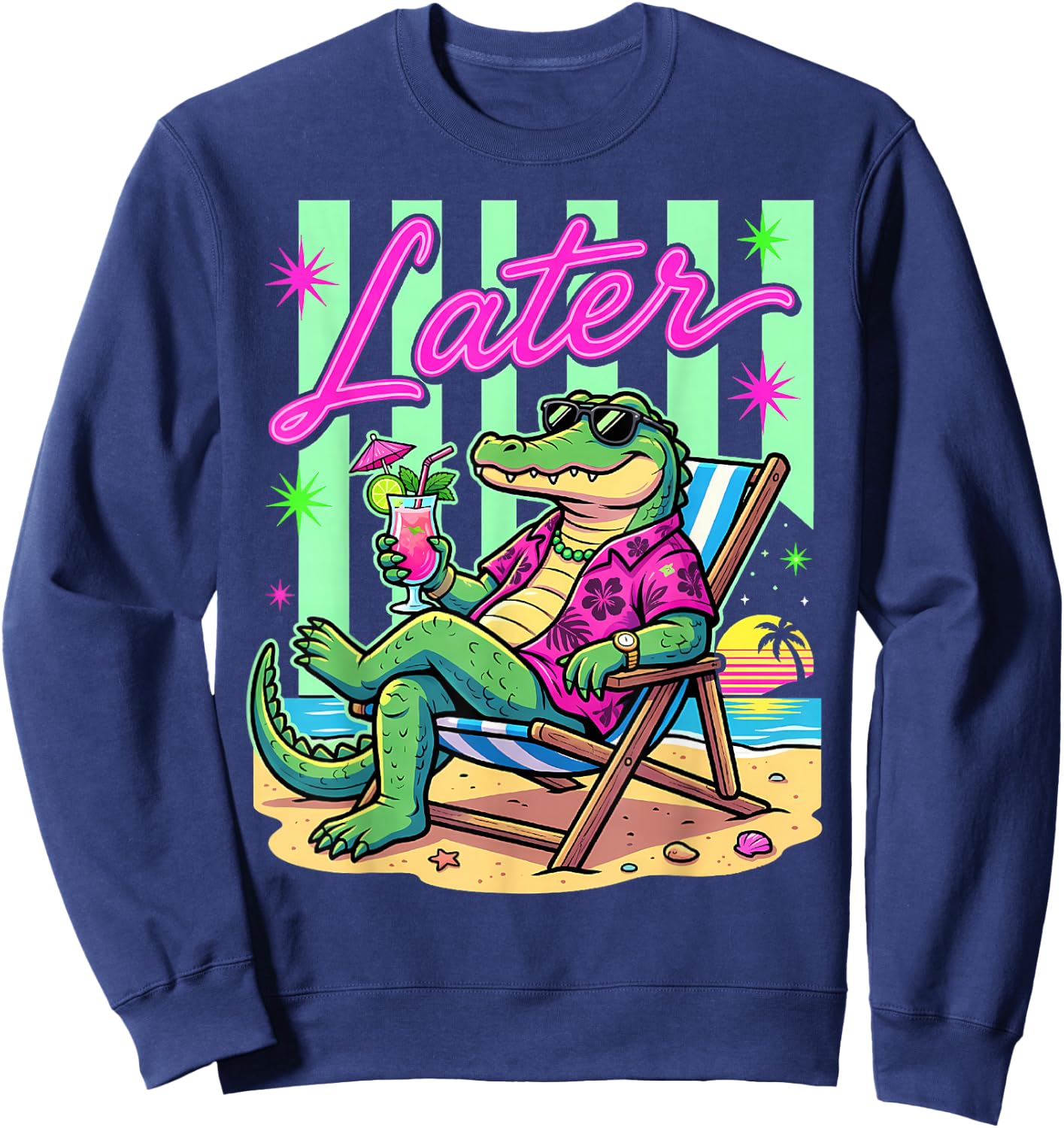 See You Later Alligator Summer Teacher Last Day of School Sweatshirt - Sweatshirt | Navy