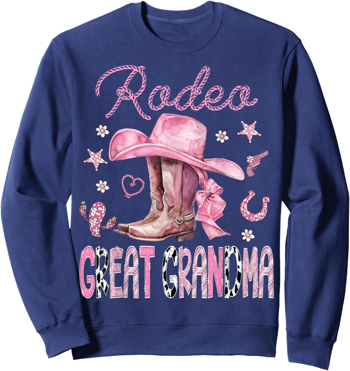 Rodeo Great Grandma Pink Boots Coquette CowGirl 1St Birthday Sweatshirt - Sweatshirt | Navy