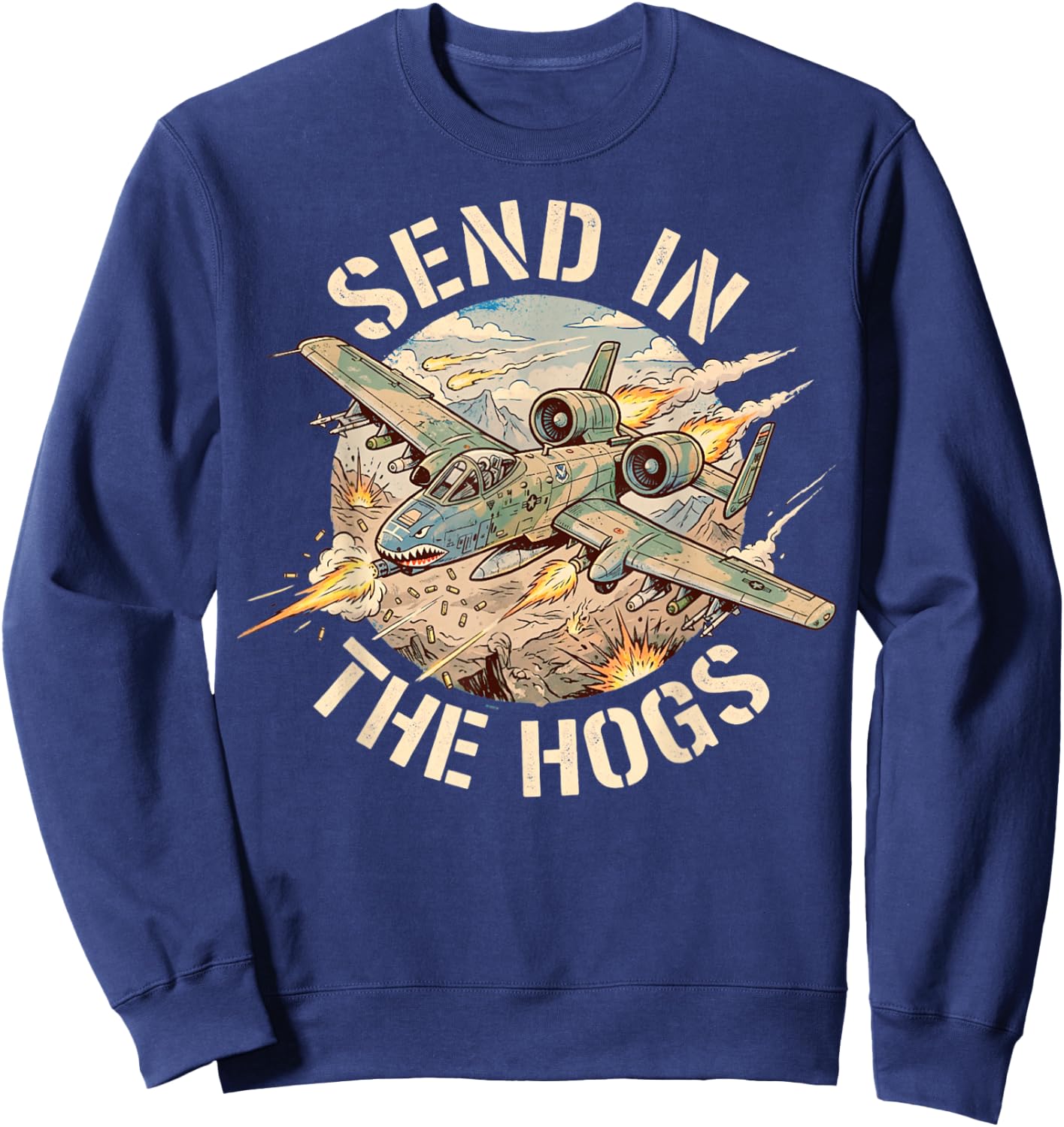 Retro A-10 Warthog Jet Send in The Hogs Sweatshirt - Sweatshirt | Navy