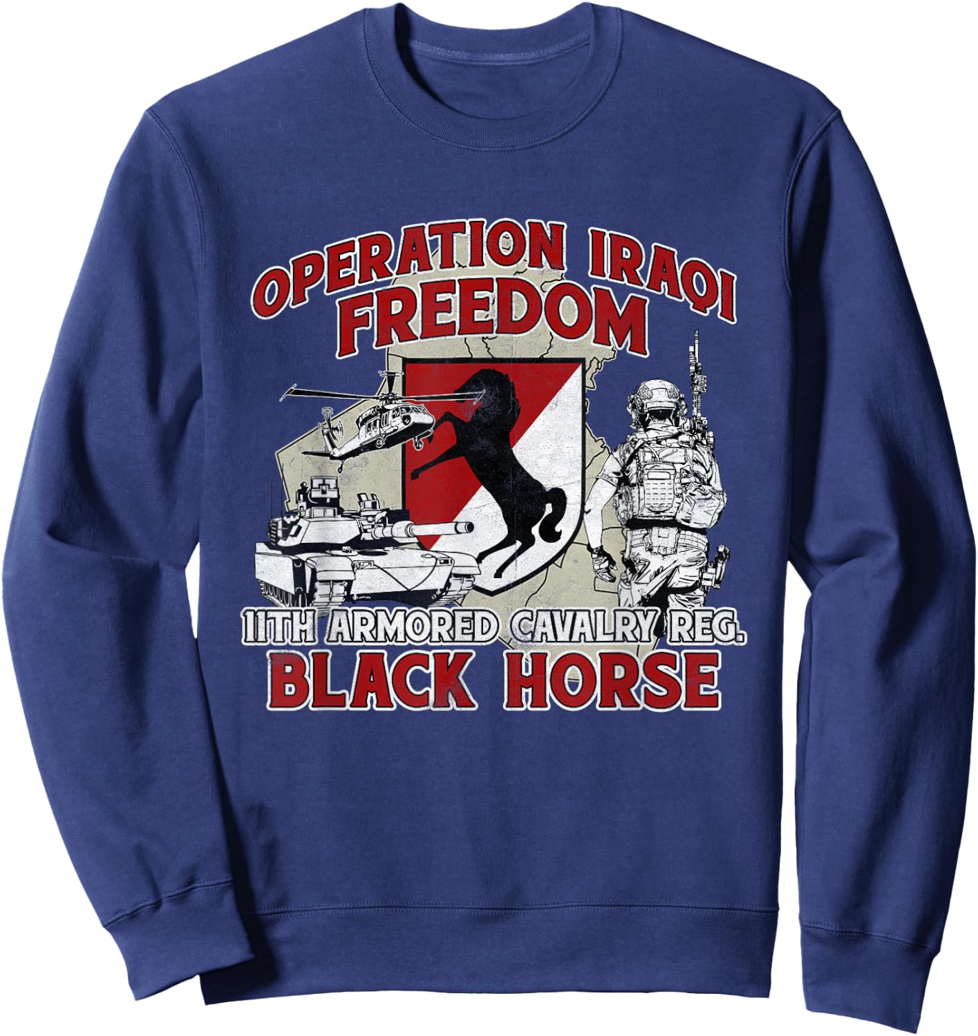 11th Armored Cavalry Regiment Operation Iraqi Freedom OIF Sweatshirt - Sweatshirt | Navy