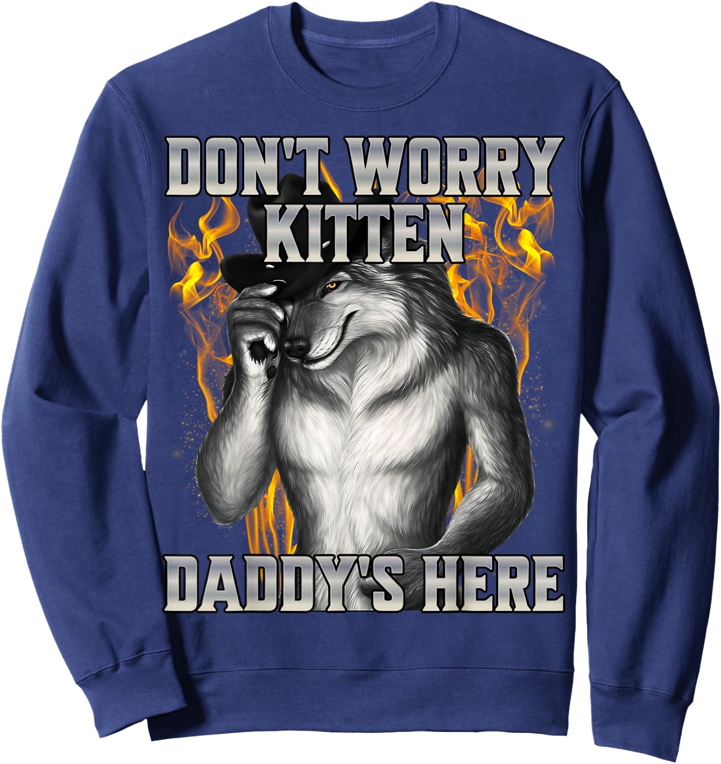 Don't Worry Kitten Daddy's Here Sweatshirt - Sweatshirt | Navy