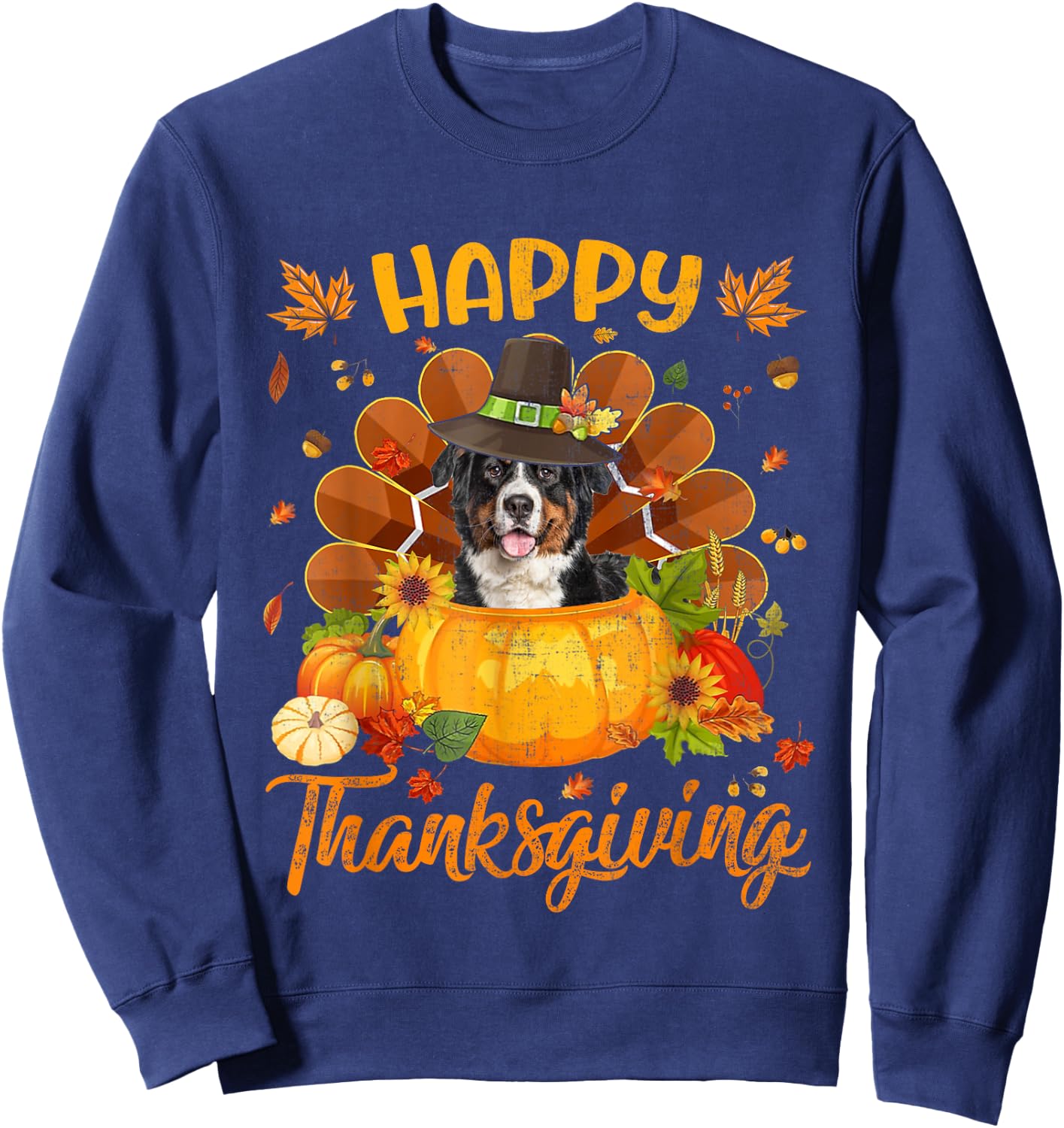 Happy Thanksgiving Bernese Mountain Dog Turkey Pumpkin Sweatshirt - Sweatshirt | Navy