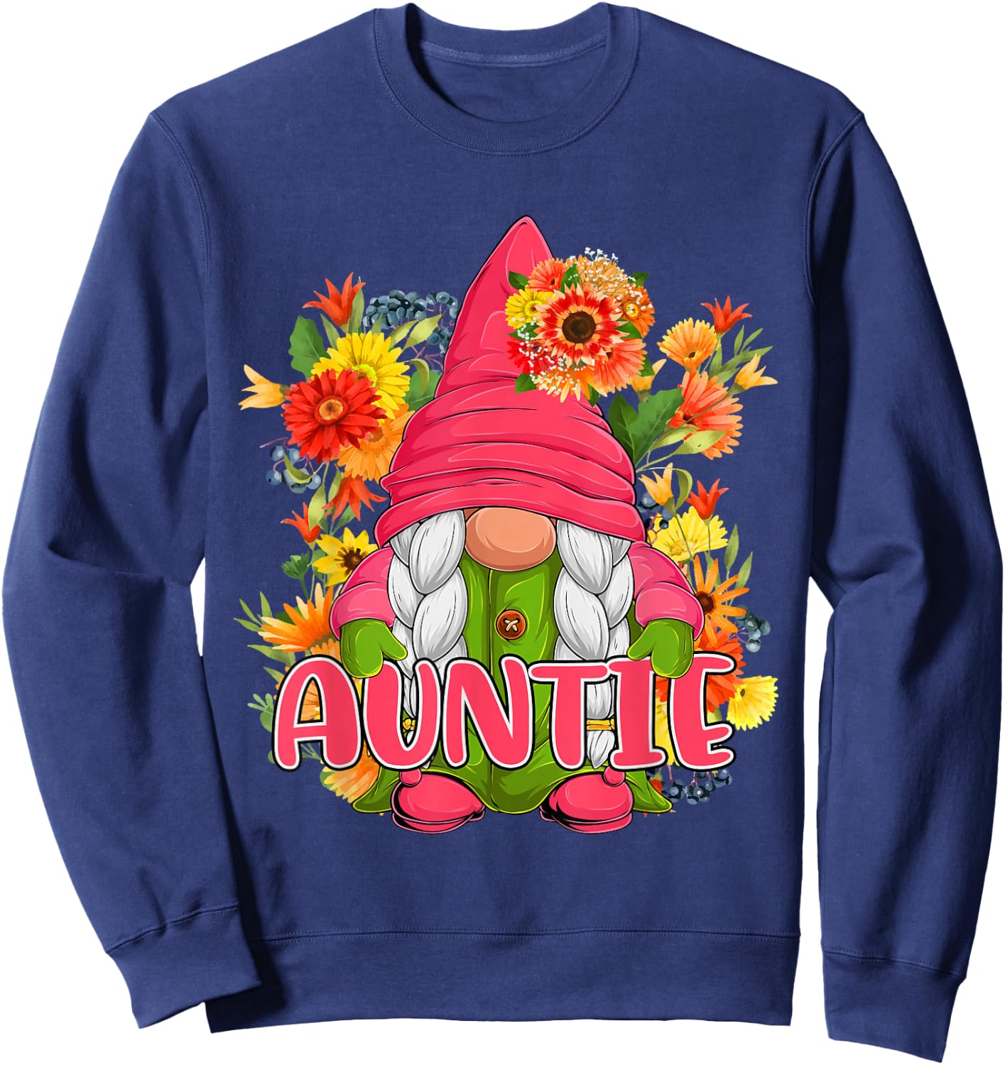 Auntie Cute Floral Flowers Gnome Costume Family Women Lover Sweatshirt - Sweatshirt | Navy