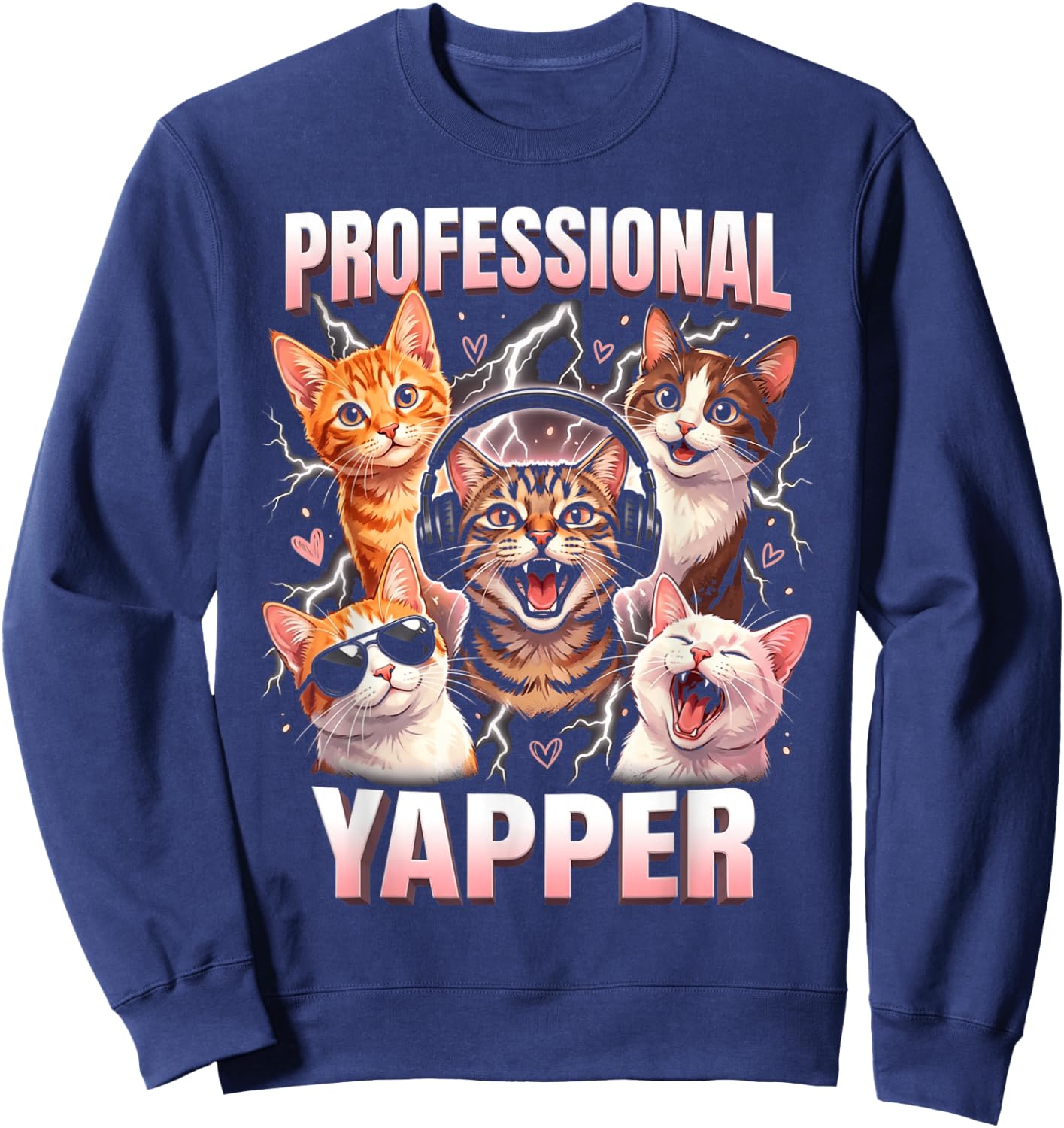 Professional Yapper Funny Cat Meme Lover Humor Graphic Sweatshirt - Sweatshirt | Navy