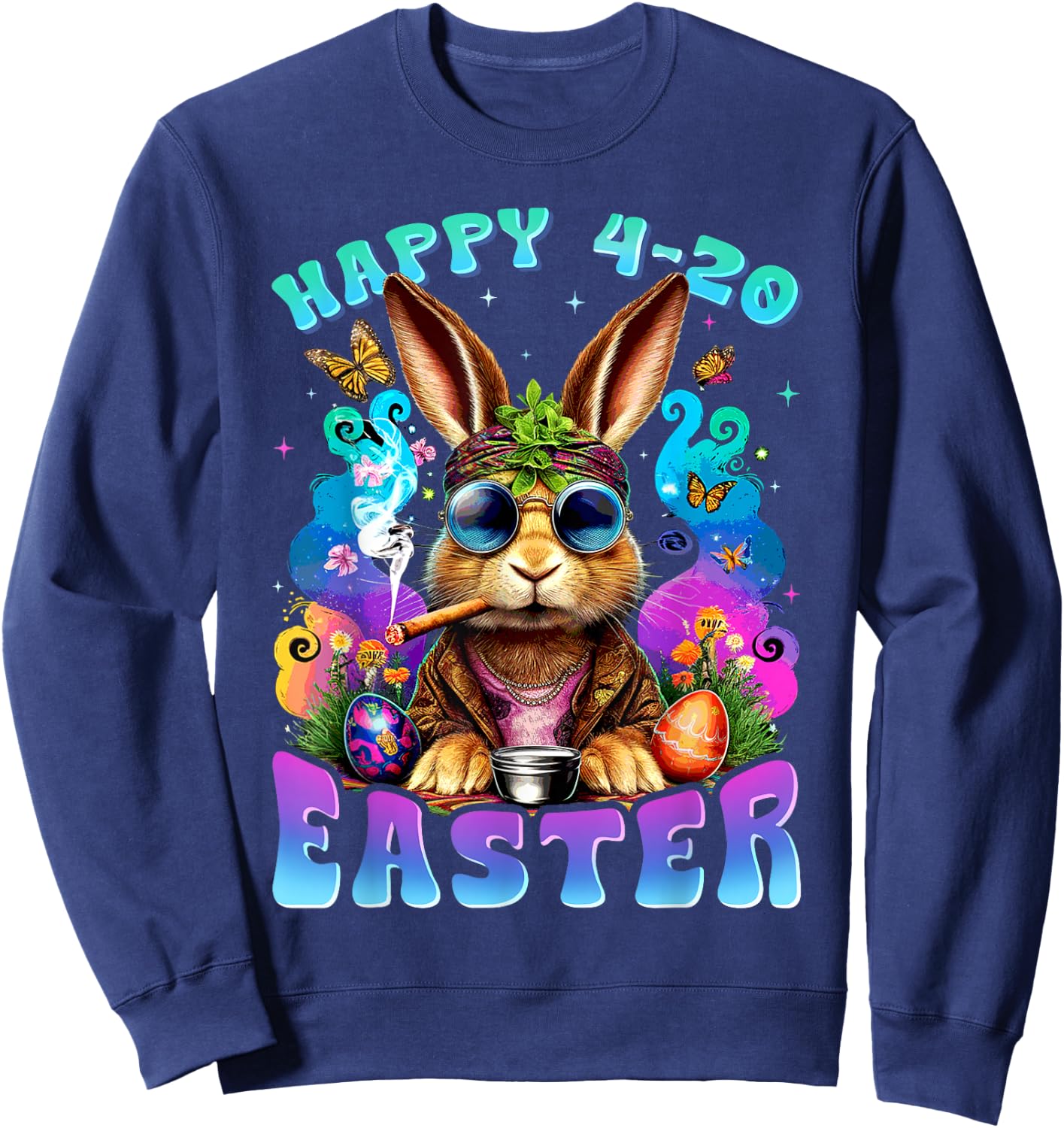 Happy 420 Easter Bunny Smoking Weed Funny Men Women Sweatshirt - Sweatshirt | Navy