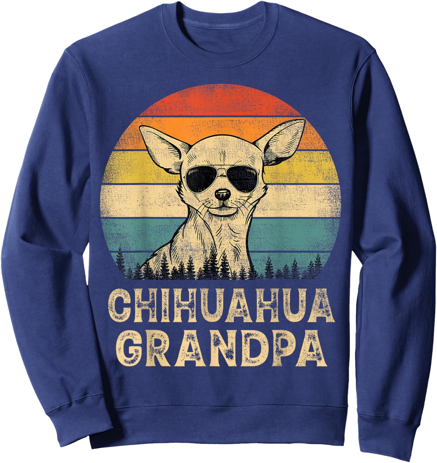 Vintage Chihuahua Grandpa Dog Lovers Father's Day Sweatshirt - Sweatshirt | Navy