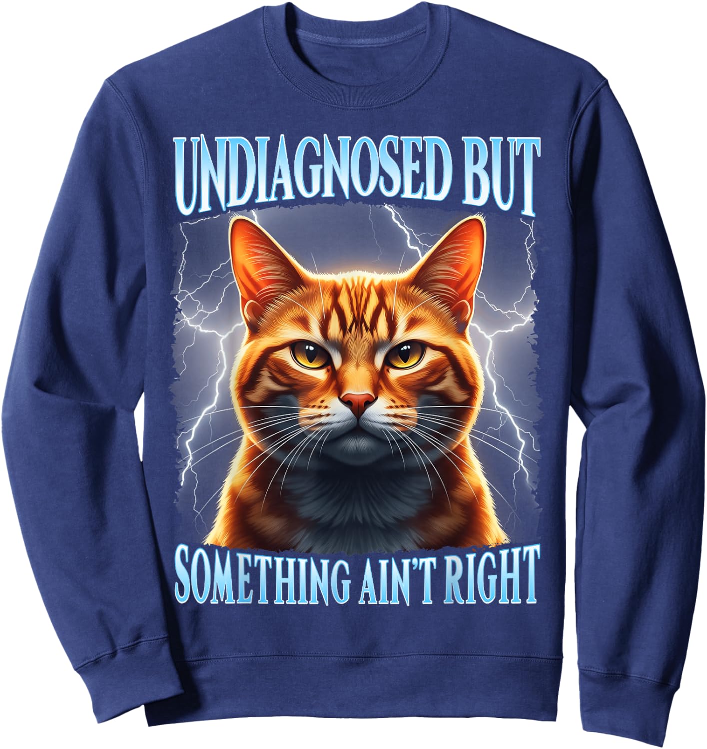 Undiagnosed But Something Aint Right Bootleg Aesthetic Sweatshirt - Sweatshirt | Navy