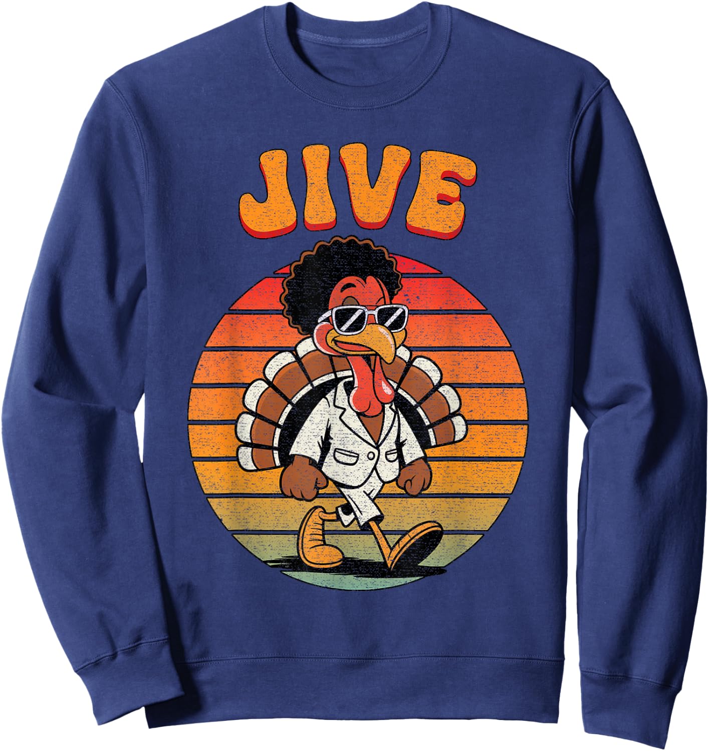 Jive Turkey Funny Thanksgiving Cool Retro 70s Afro Turkey Sweatshirt - Sweatshirt | Navy