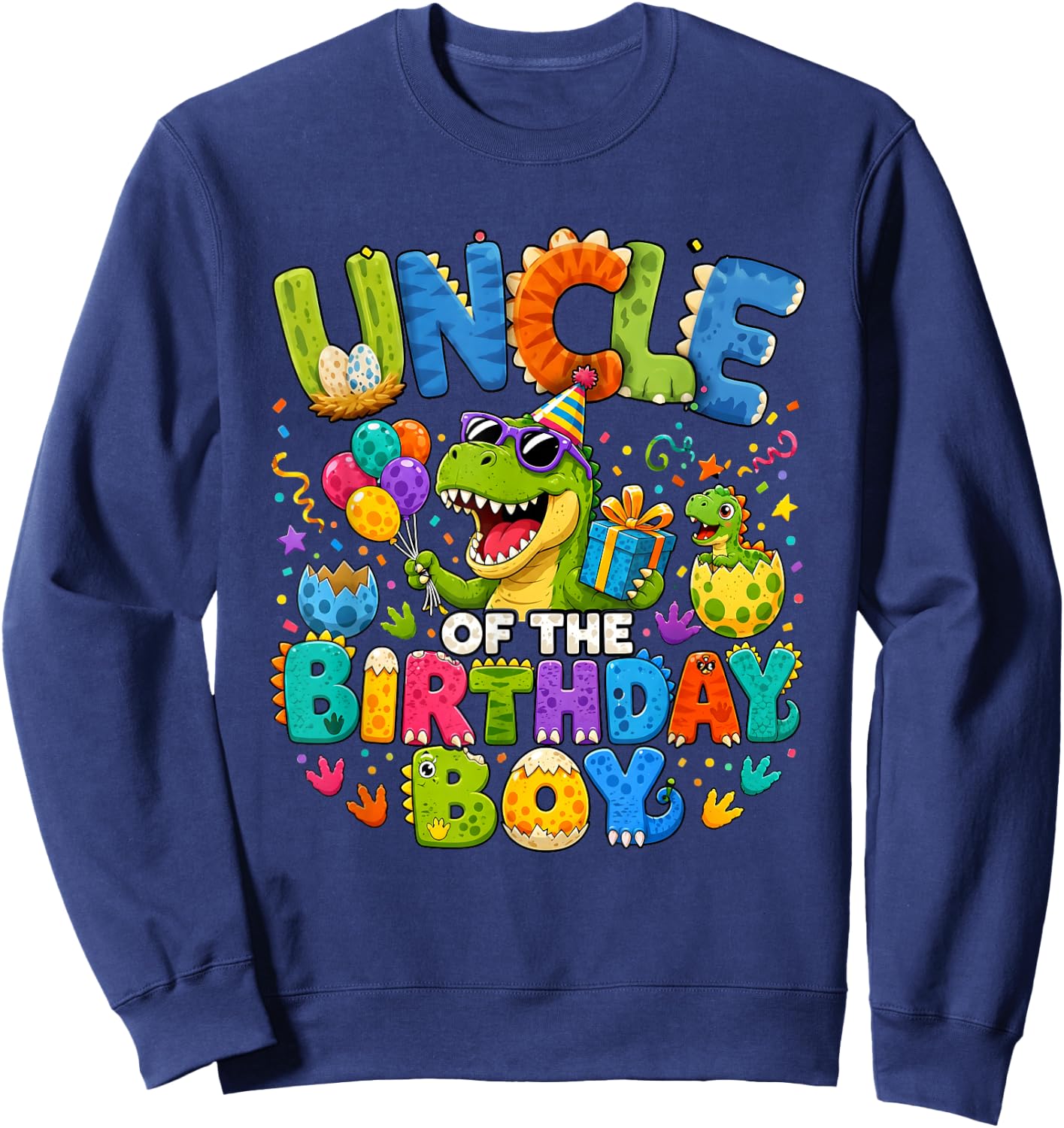 Uncle of The Birthday Boy Dinosaur T-Rex Sweatshirt - Sweatshirt | Navy