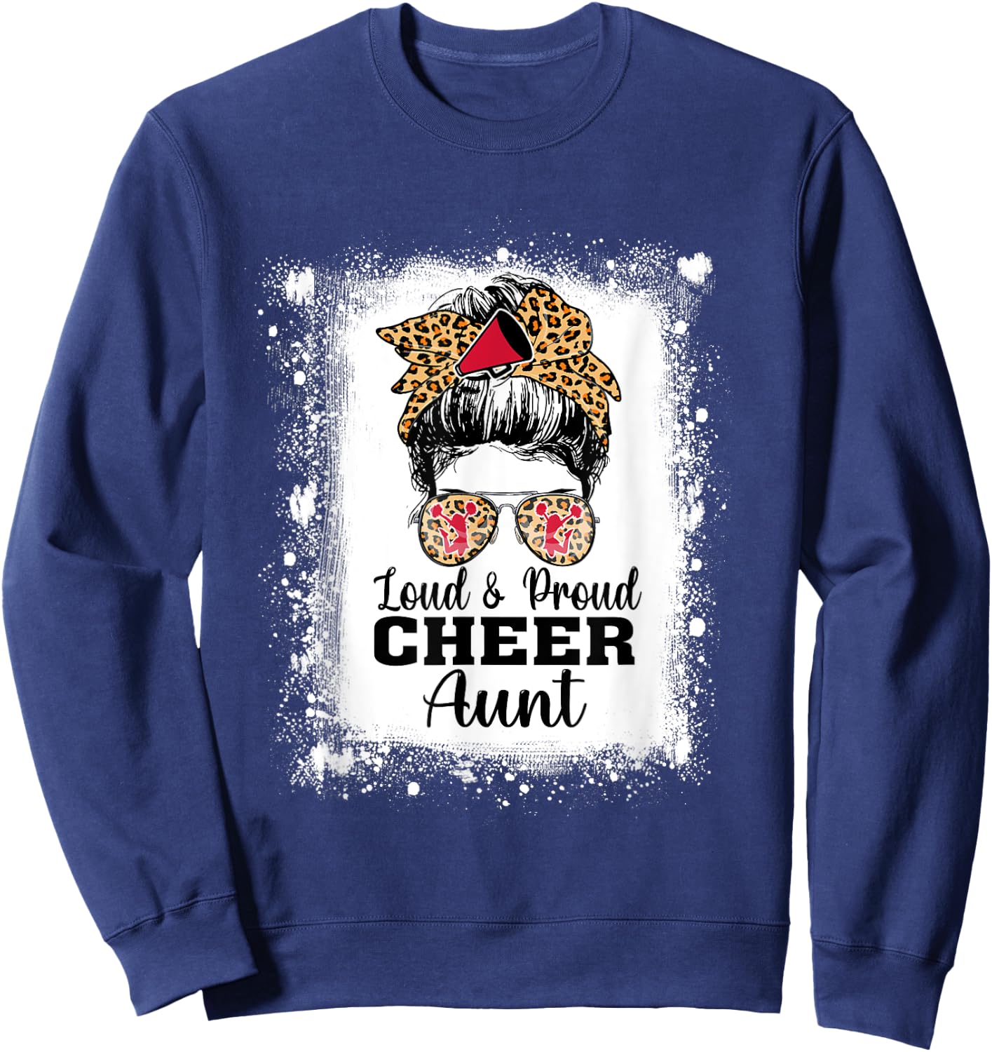 Loud & Proud Cheer Aunt Messy Bun Leopard Bleached Sweatshirt - Sweatshirt | Navy