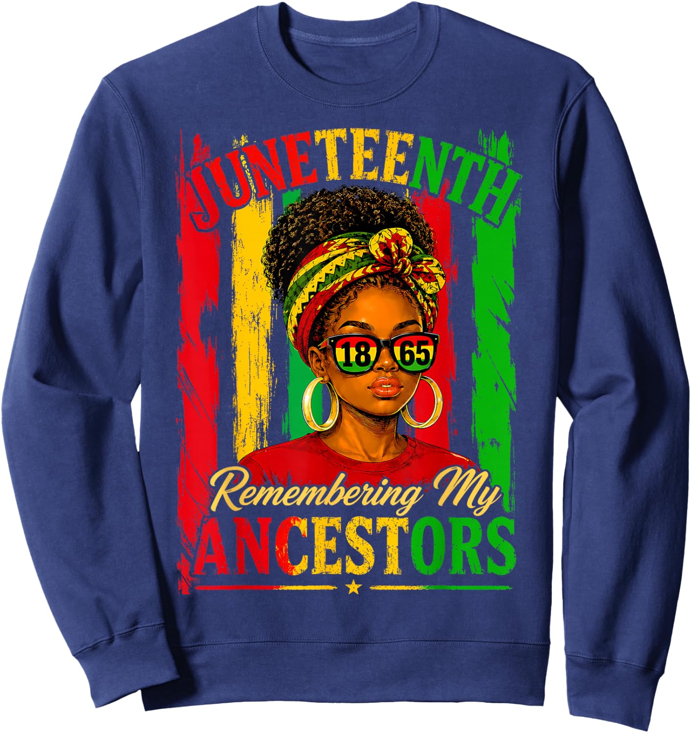 Juneteenth Remembering My Ancestors Black Women Juneteenth Sweatshirt - Sweatshirt | Navy