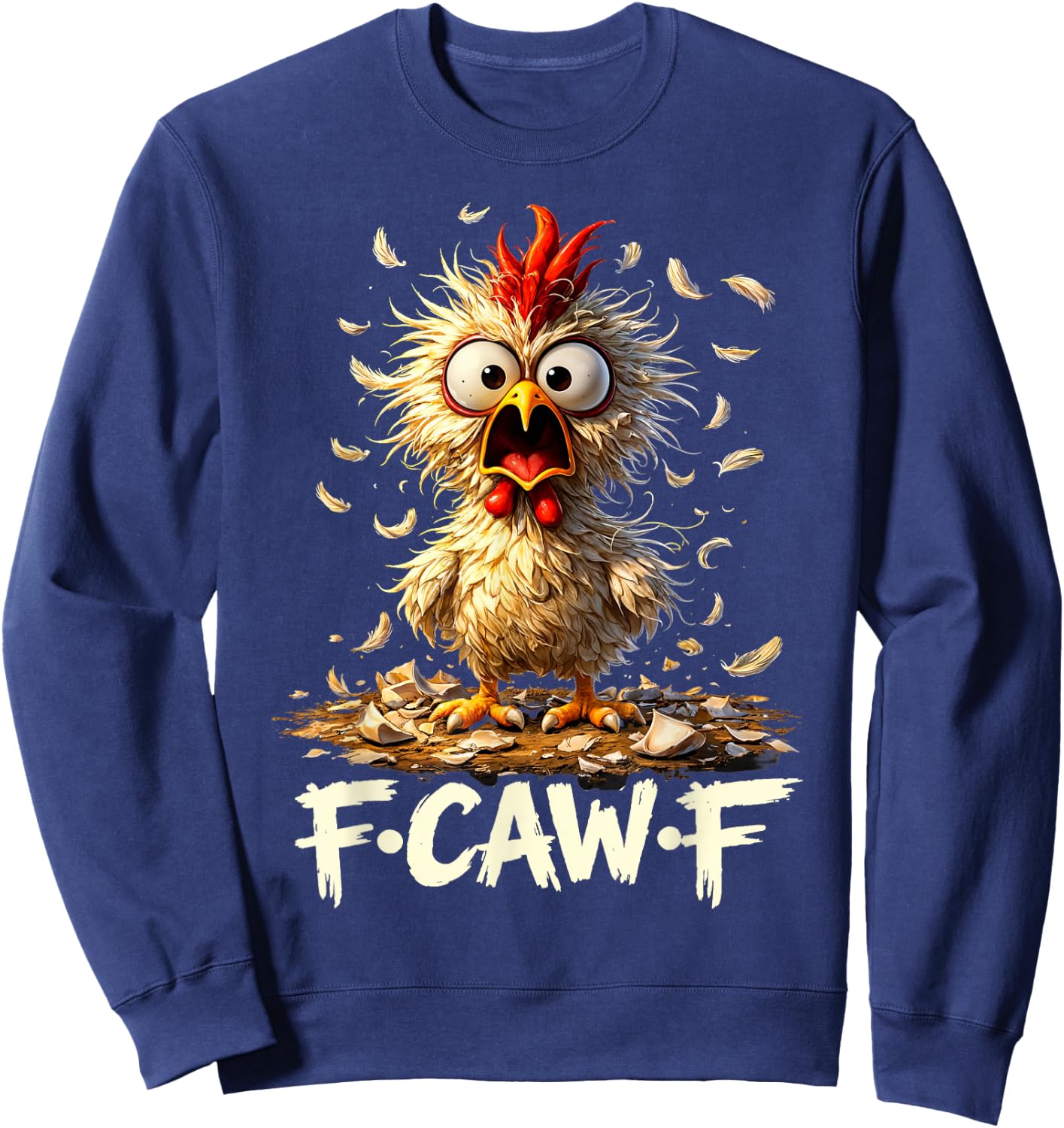 F-Caw-F Humor für Erwachsene, Motiv: Hahn Sweatshirt - Sweatshirt | Navy