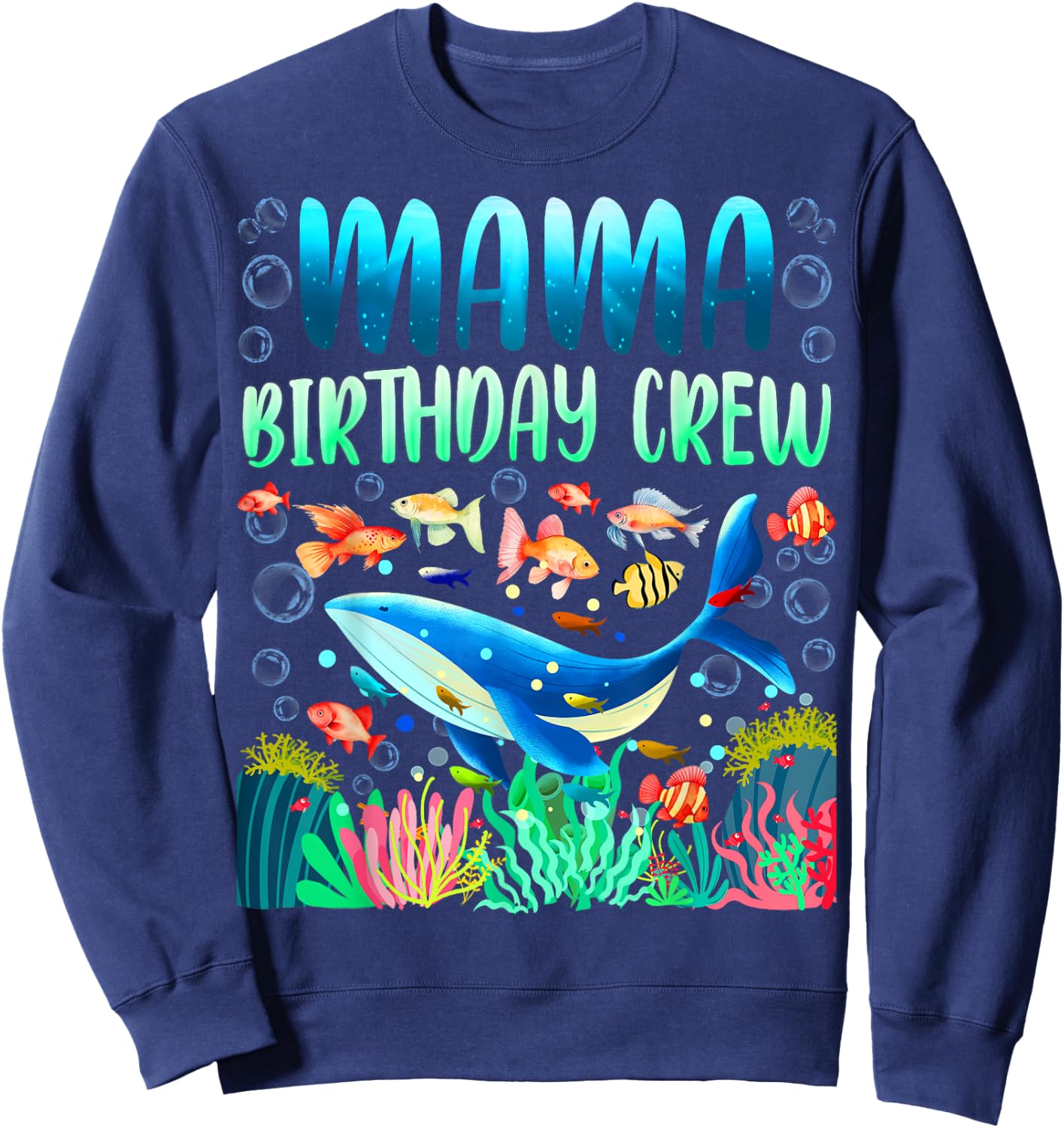 Mama Of The Birthday Boy Sea Fish Ocean Animals Aquarium Sweatshirt - Sweatshirt | Navy