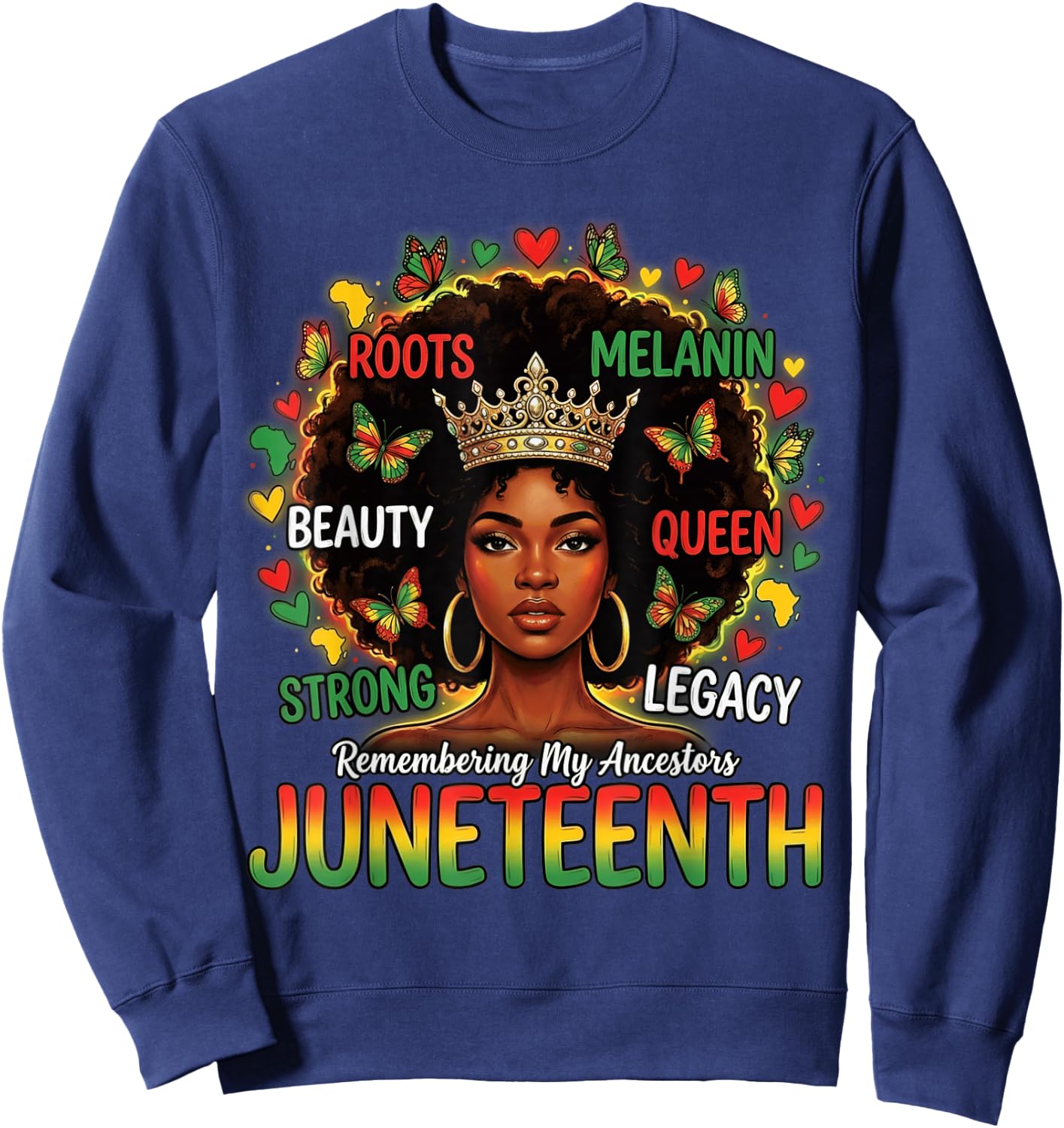 Juneteenth Remembering My Ancestors Black Women Juneteenth Sweatshirt - Sweatshirt | Navy