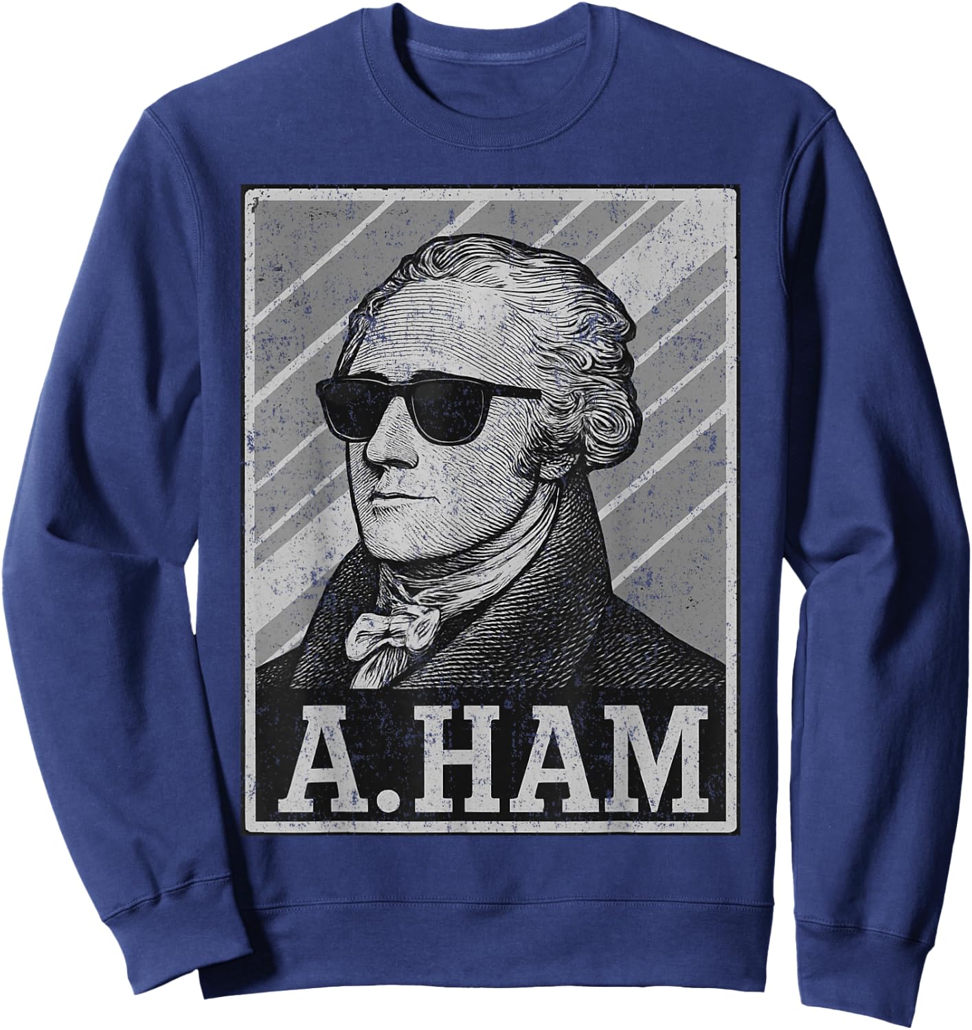 Retro Alexander Hamilton Funny Saying Men Women Kids Sweatshirt - Sweatshirt | Navy