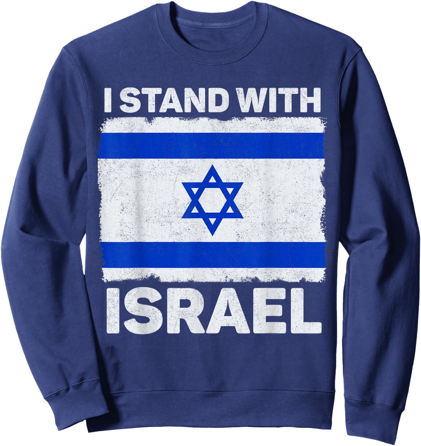 I Stand With Israel Israel Flagge Patriotisches Israel Sweatshirt - Sweatshirt | Navy