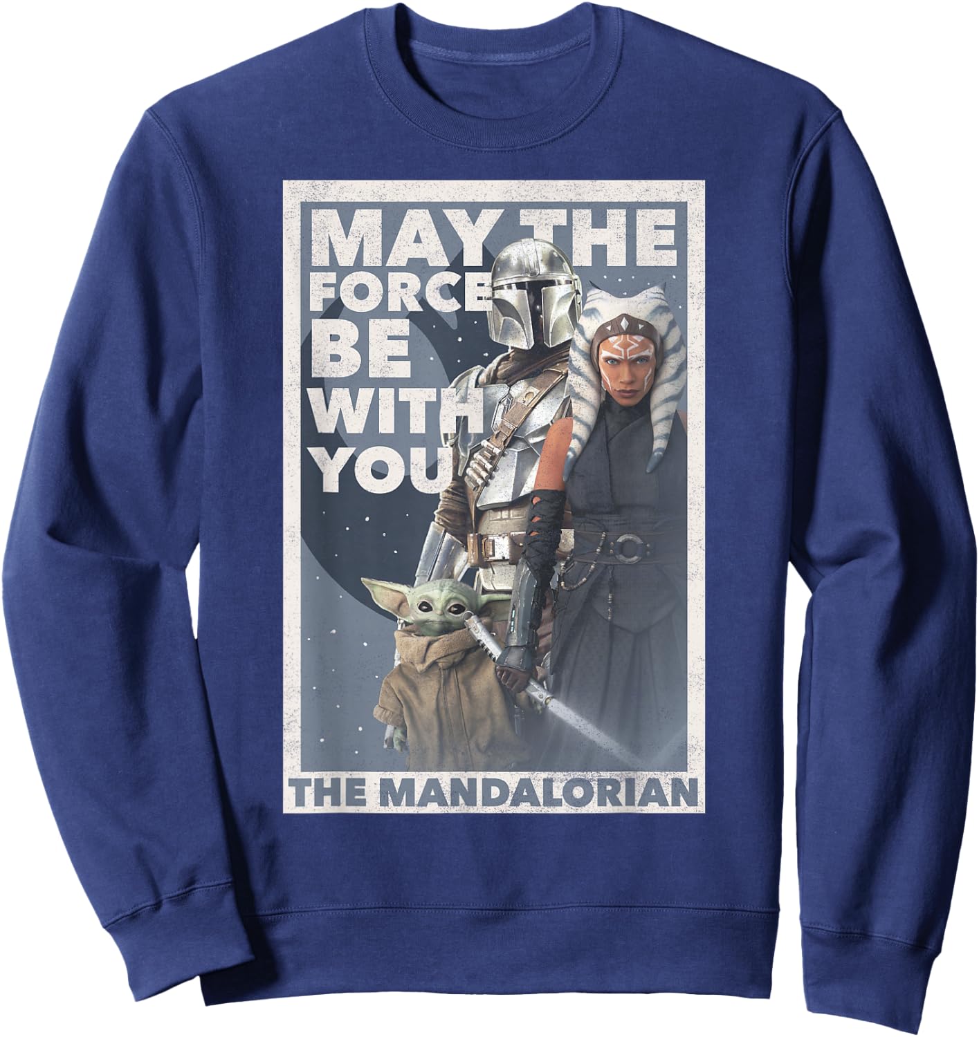 Star Wars: The Mandalorian Ahsoka May The Force Poster R13 Sweatshirt - Sweatshirt | Navy