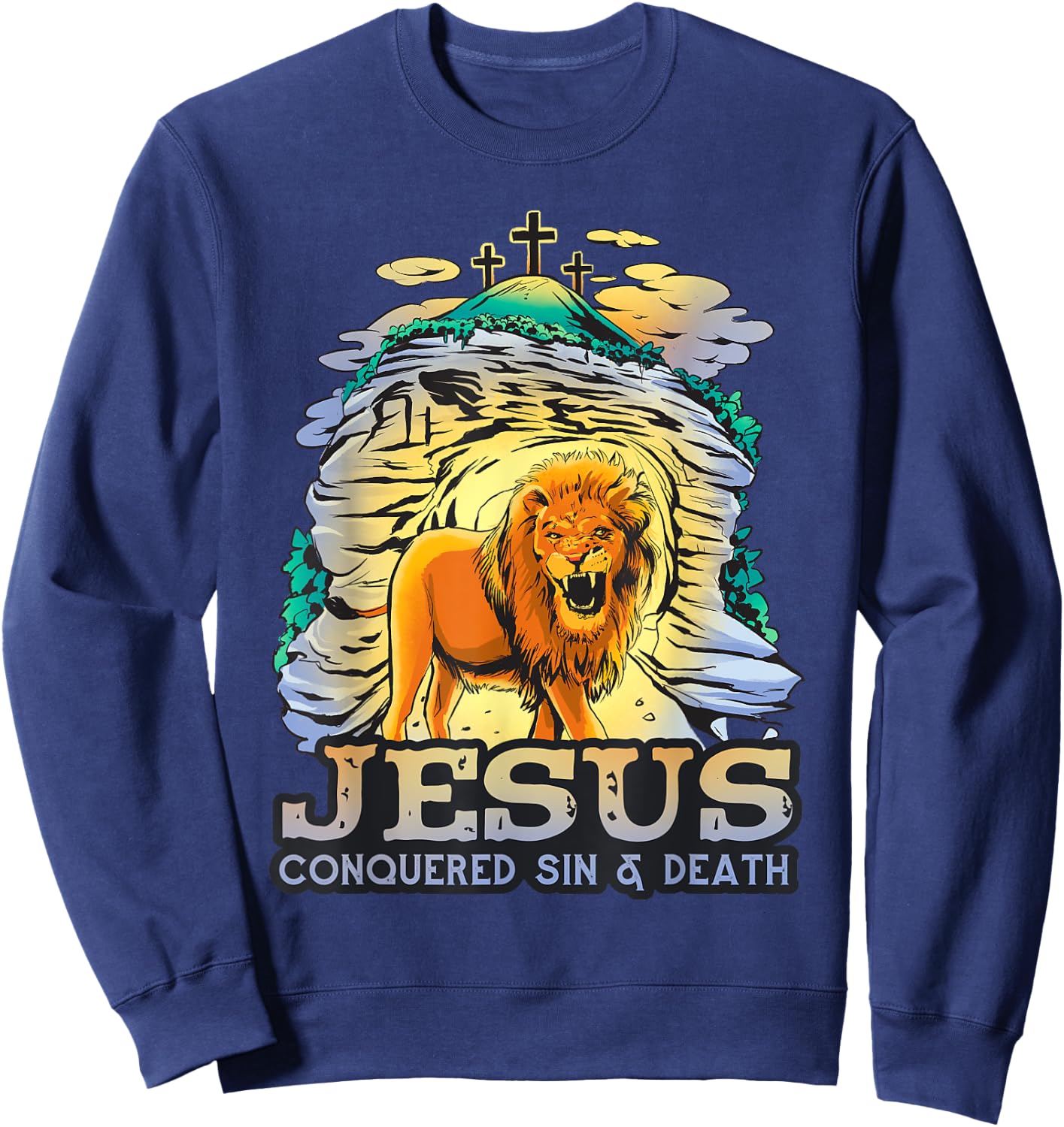 Jesus Conquered Sin and Death Powerful Symbolism of Victory Sweatshirt - Sweatshirt | Navy
