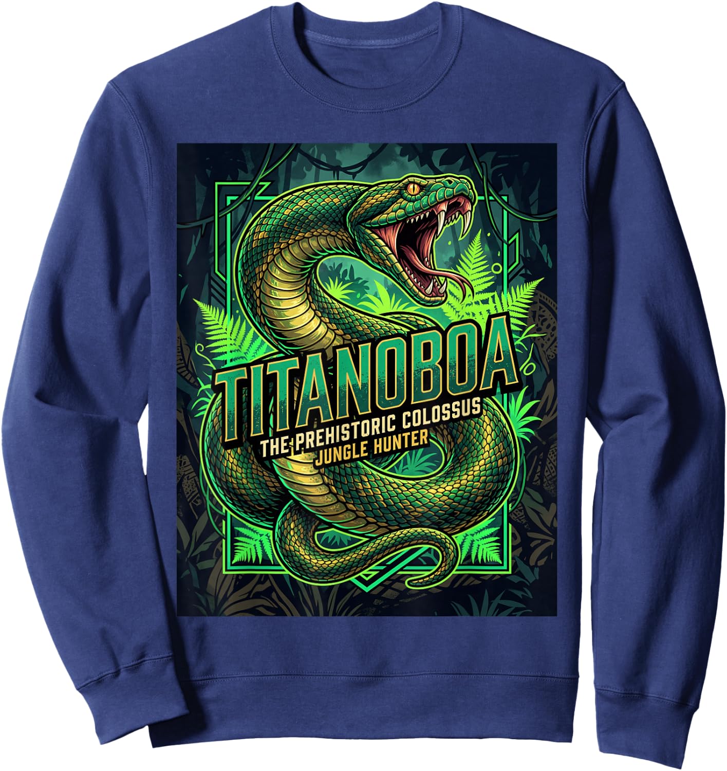 Titanoboa - Extinct Animal Snake History Paleontology Sweatshirt - Sweatshirt | Navy