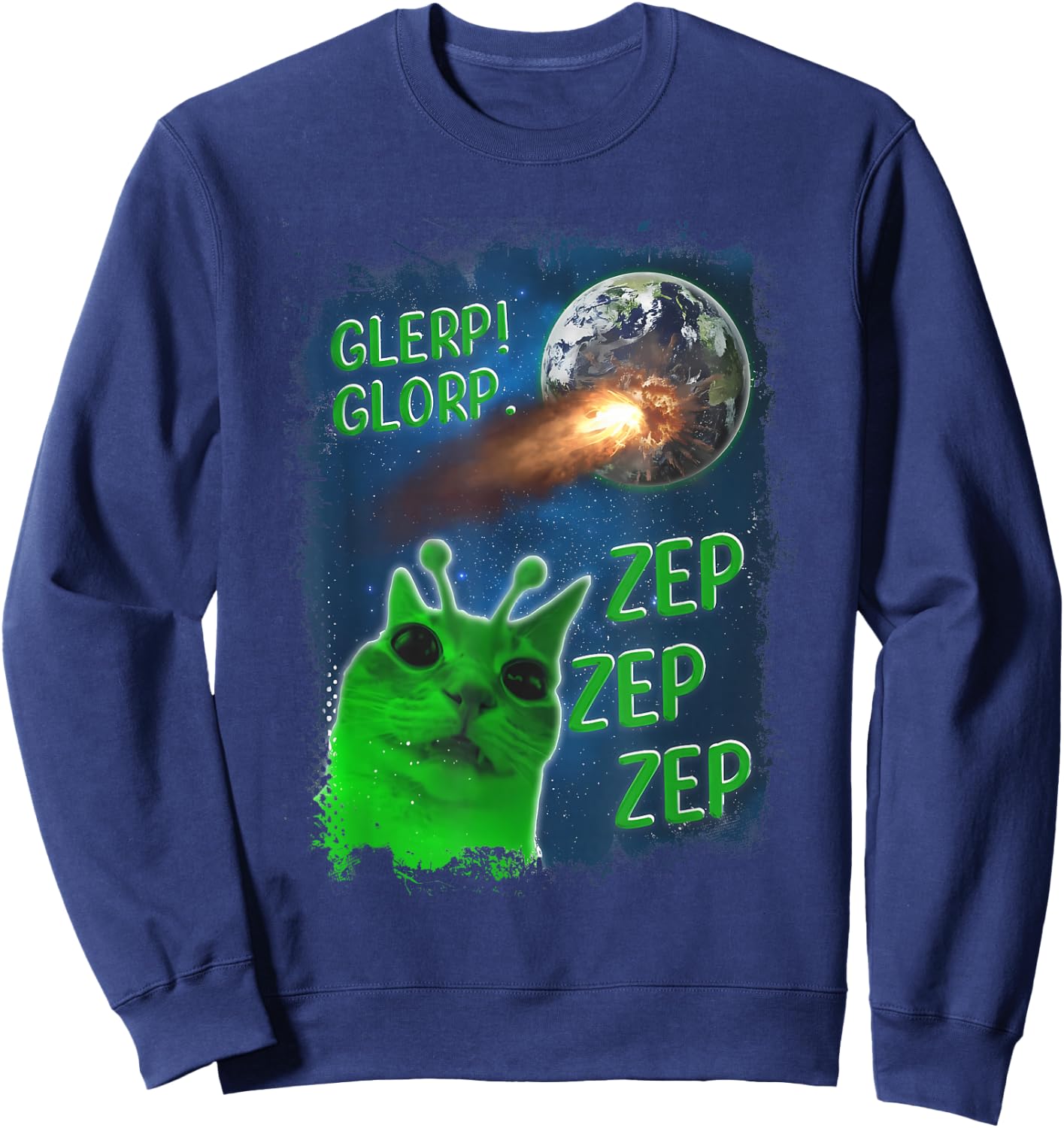 Funny Alien Cat Meme Glerp Glorp Zep Zep Women Men Kid Sweatshirt - Sweatshirt | Navy