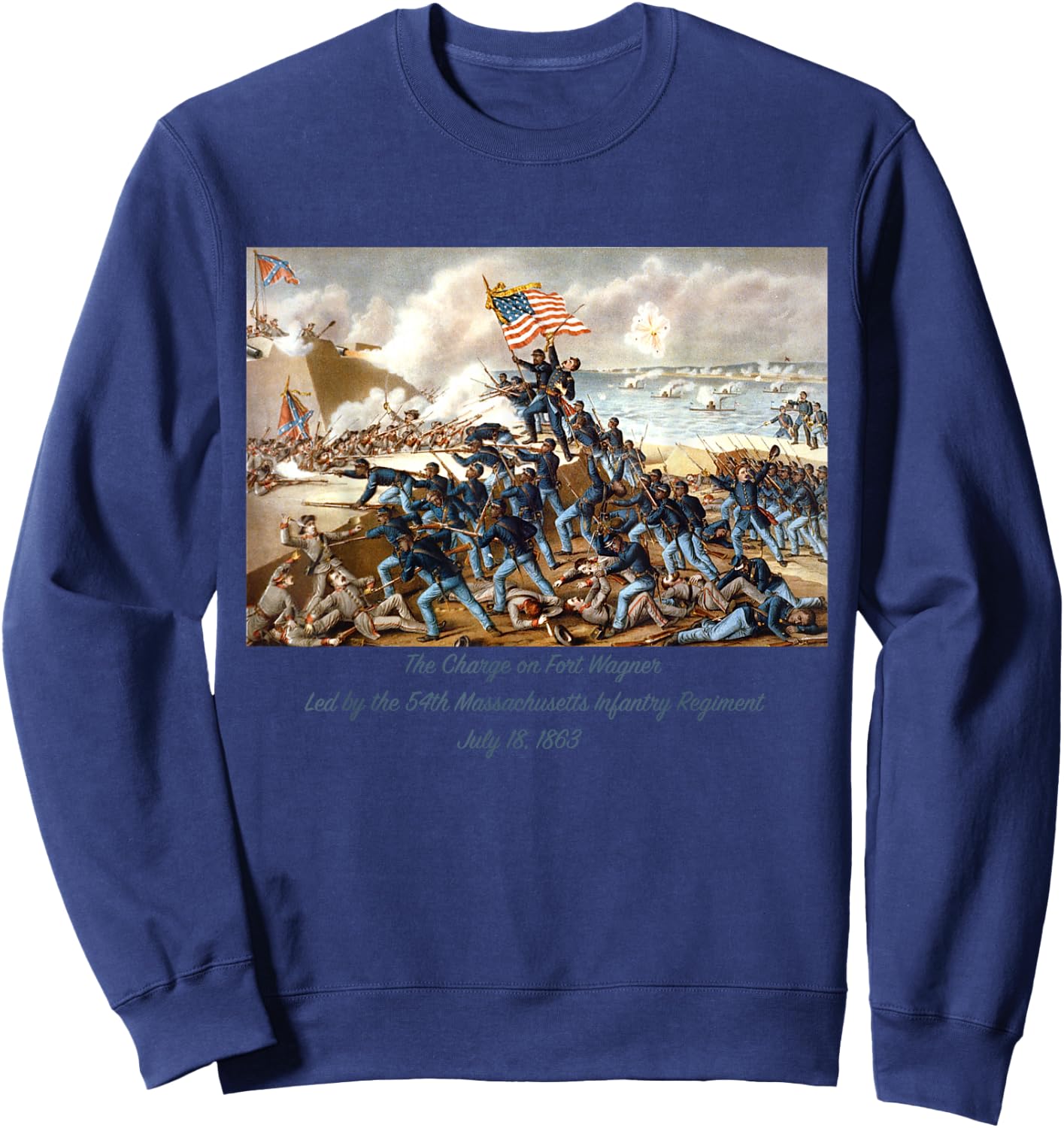 Charge on Fort Wagner South Carolina by Union in Civil War Sweatshirt - Sweatshirt | Navy