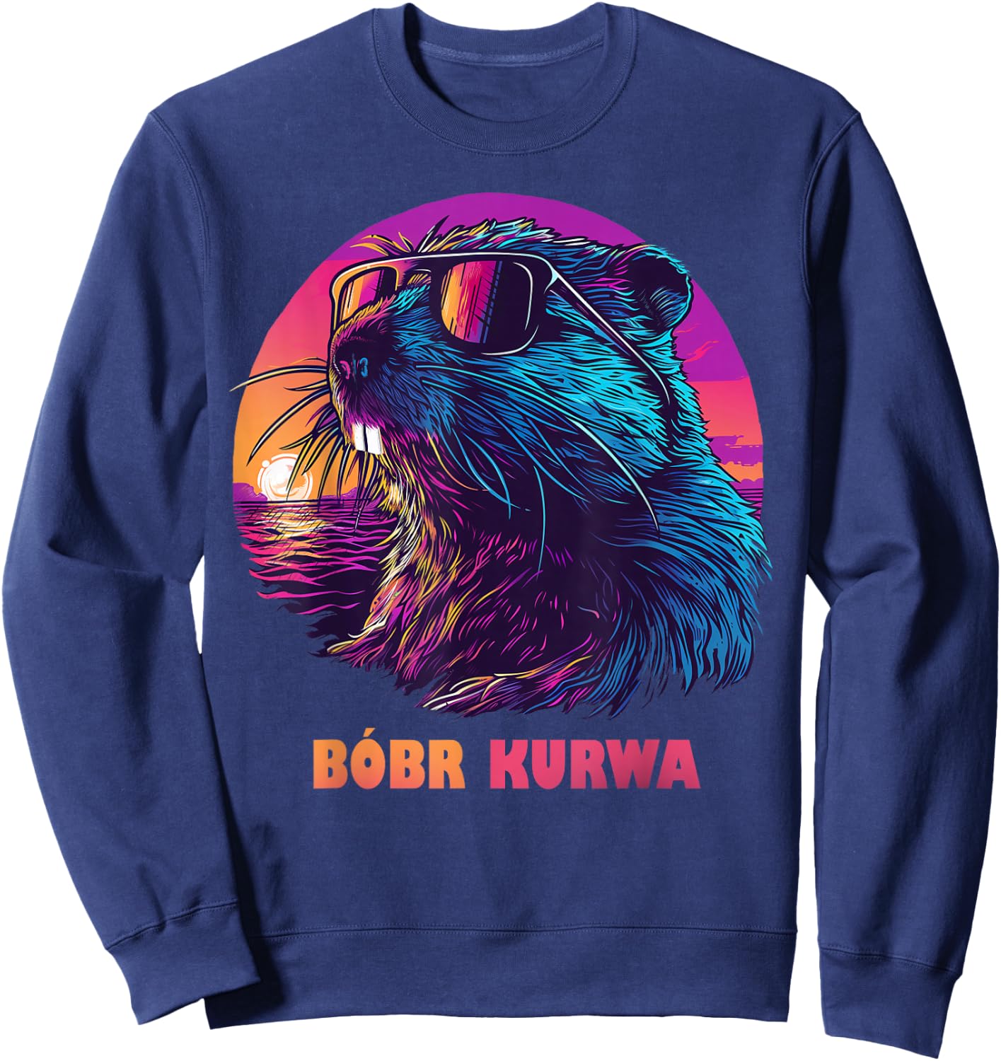 Lustiges Polnisches Biber Meme Bober Bóbr Kurwa Sweatshirt - Sweatshirt | Navy