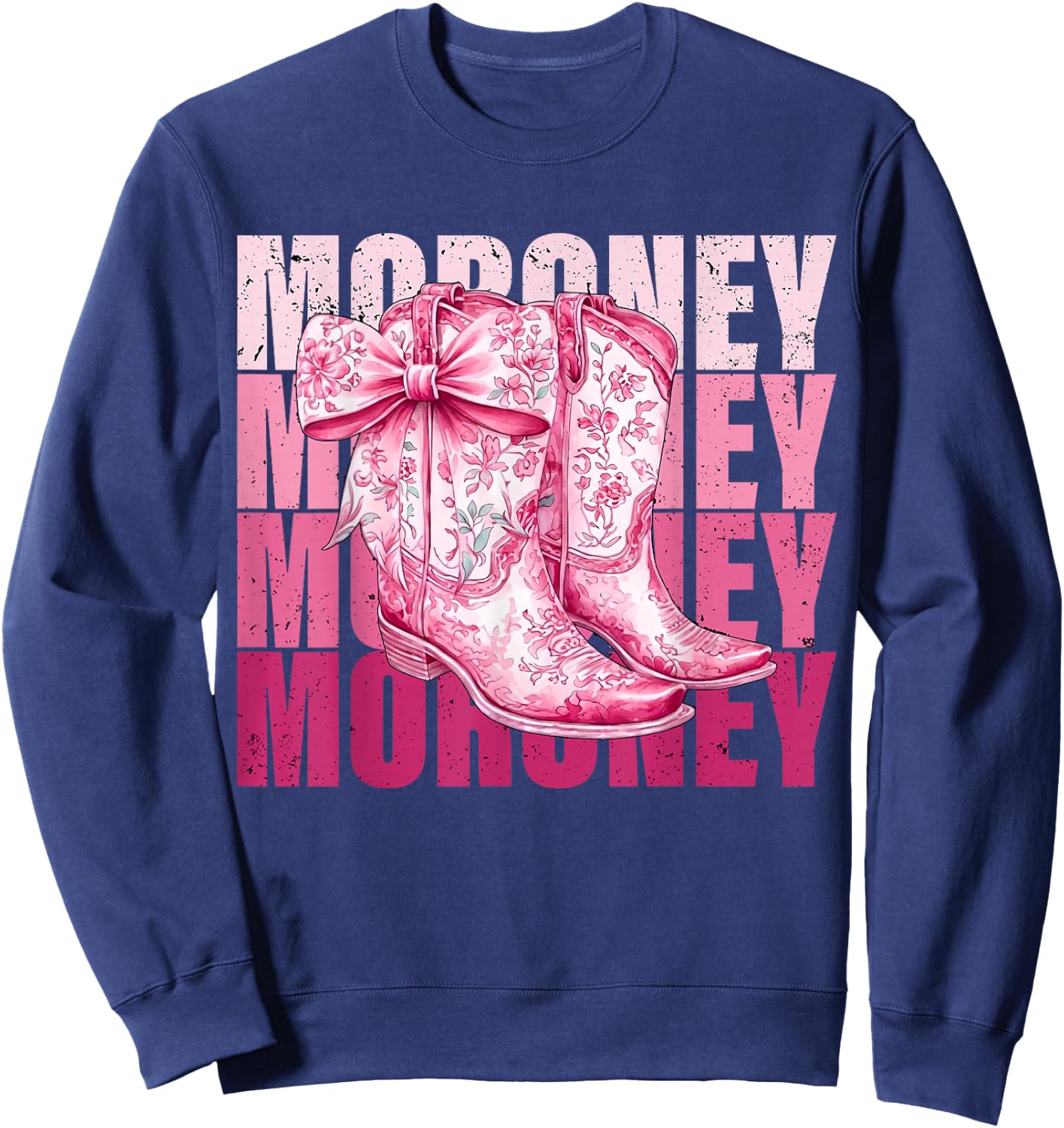 Funny Quotes It's Moroney Thing You Wouldn't Understand Meme Sweatshirt - Sweatshirt | Navy