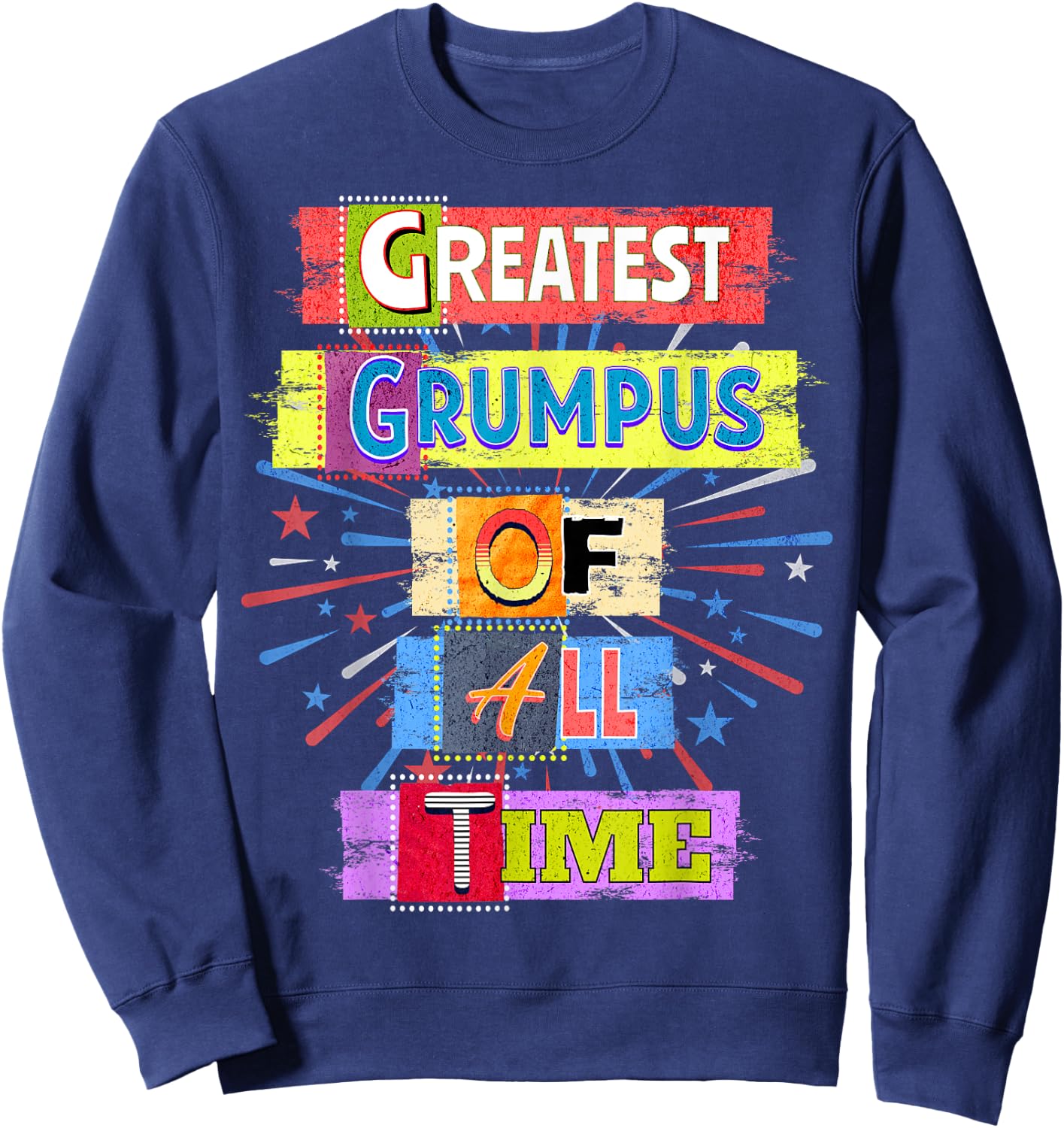 Greatest Grumpus Of All Time GOAT World's Best Cute Sweatshirt - Sweatshirt | Navy