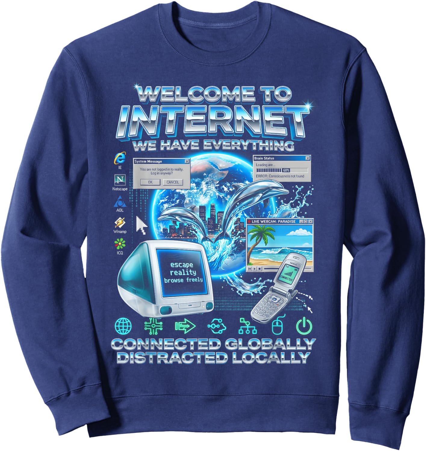 Frutiger Aero Welcome to Internet We Have Everything Y2K Sweatshirt - Sweatshirt | Navy