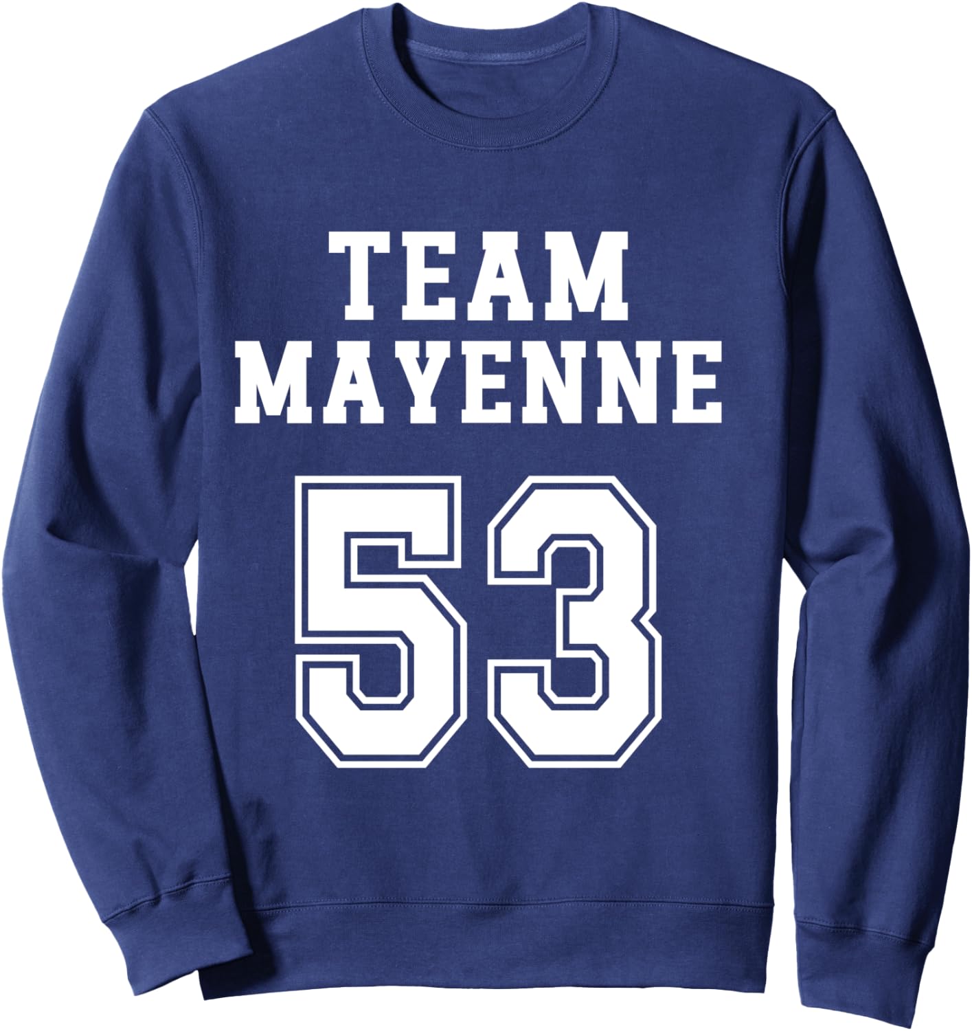 Mayenne Humour Mayennais Team Pays de la Loire Region , Black, S Sweatshirt - Sweatshirt | Navy