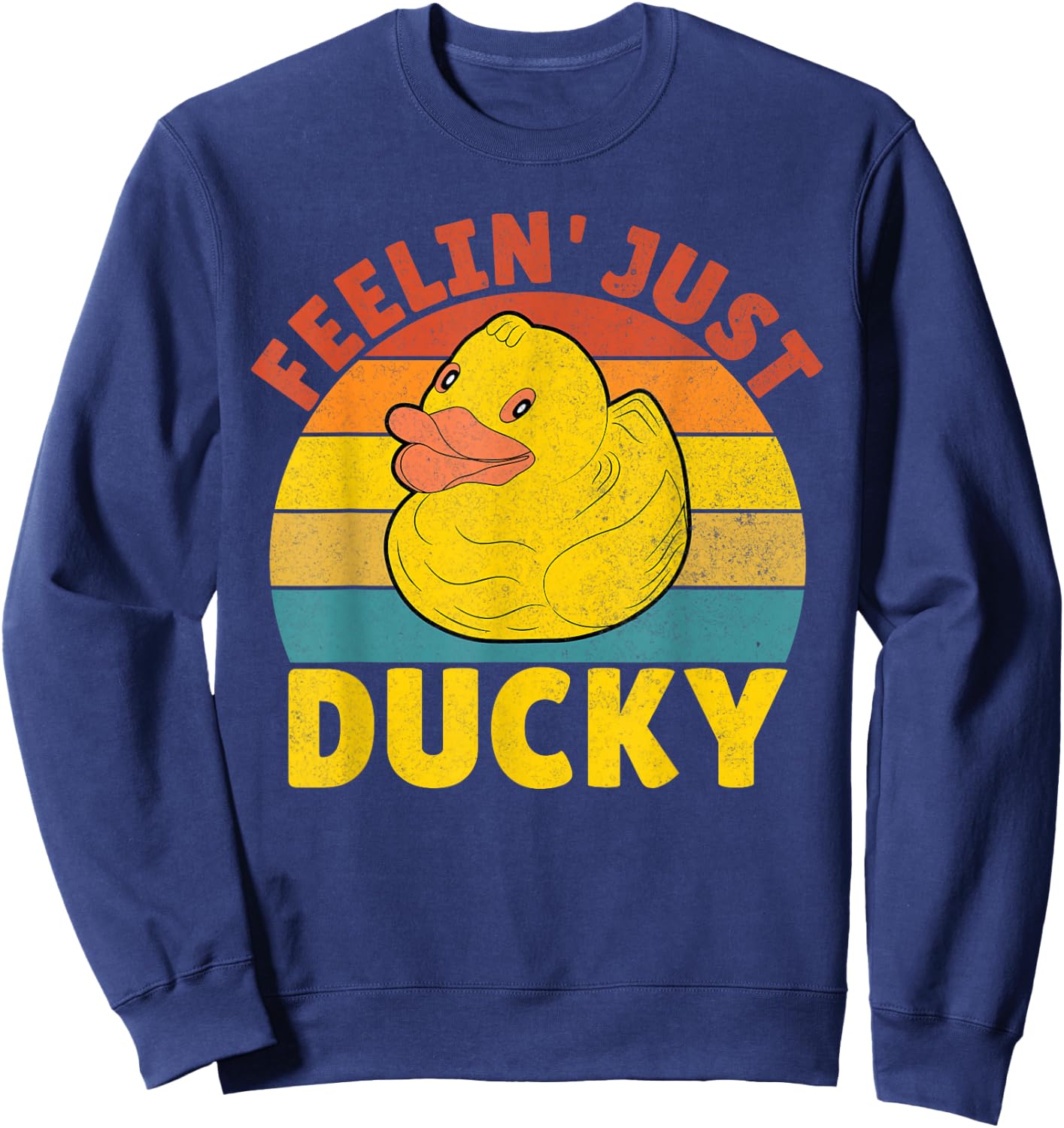 Feelin just Ducky Duck Sweatshirt - Sweatshirt | Navy