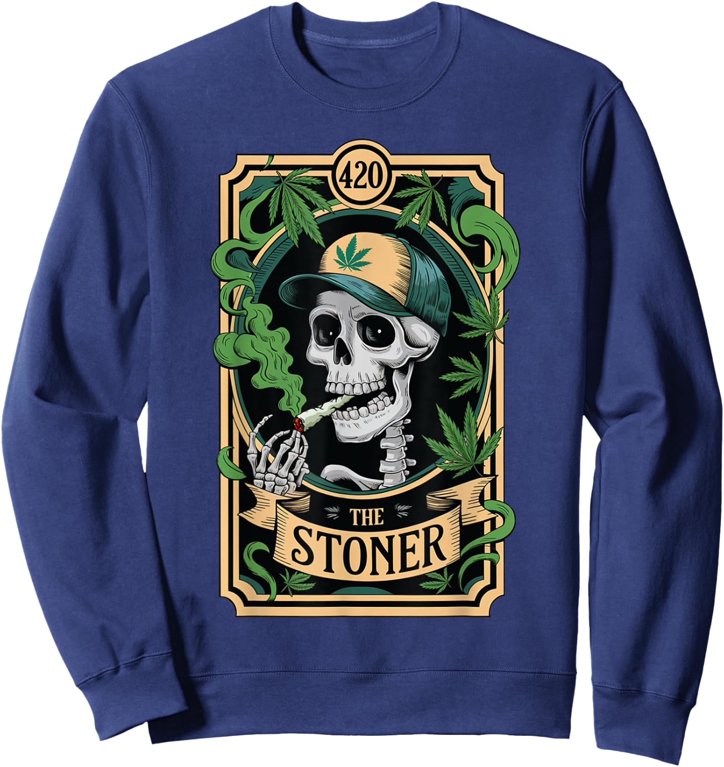The Stoner Tarot Card Skeleton 420 Cannabis Weed Lover Sweatshirt - Sweatshirt | Navy