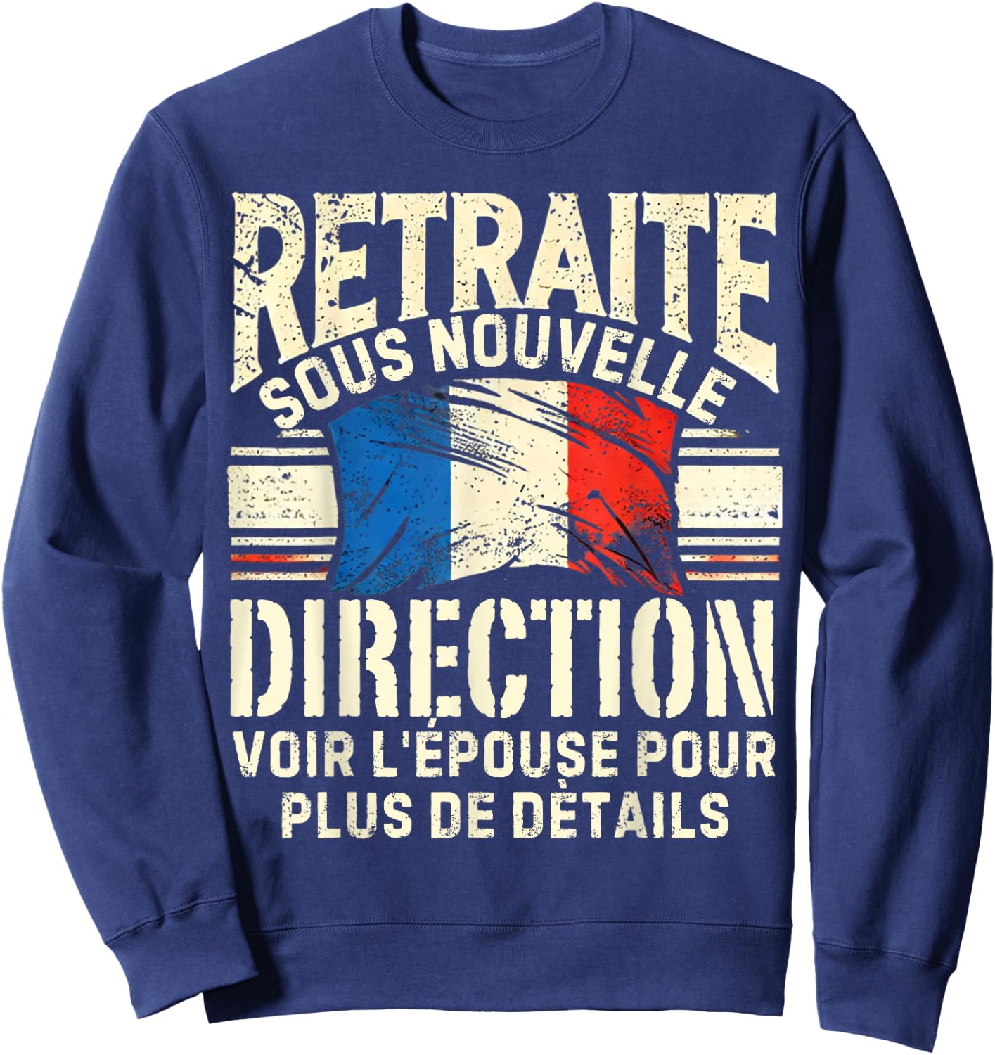 Retirement 2025 Man Retired 2025 , Black, S Sweatshirt - Sweatshirt | Navy