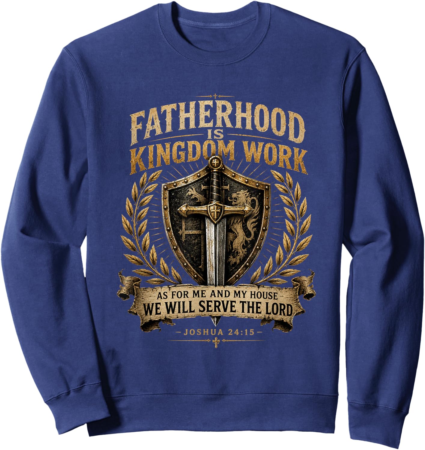 Fatherhood is Kingdom Work Christian Dad Men Father's Day Sweatshirt - Sweatshirt | Navy