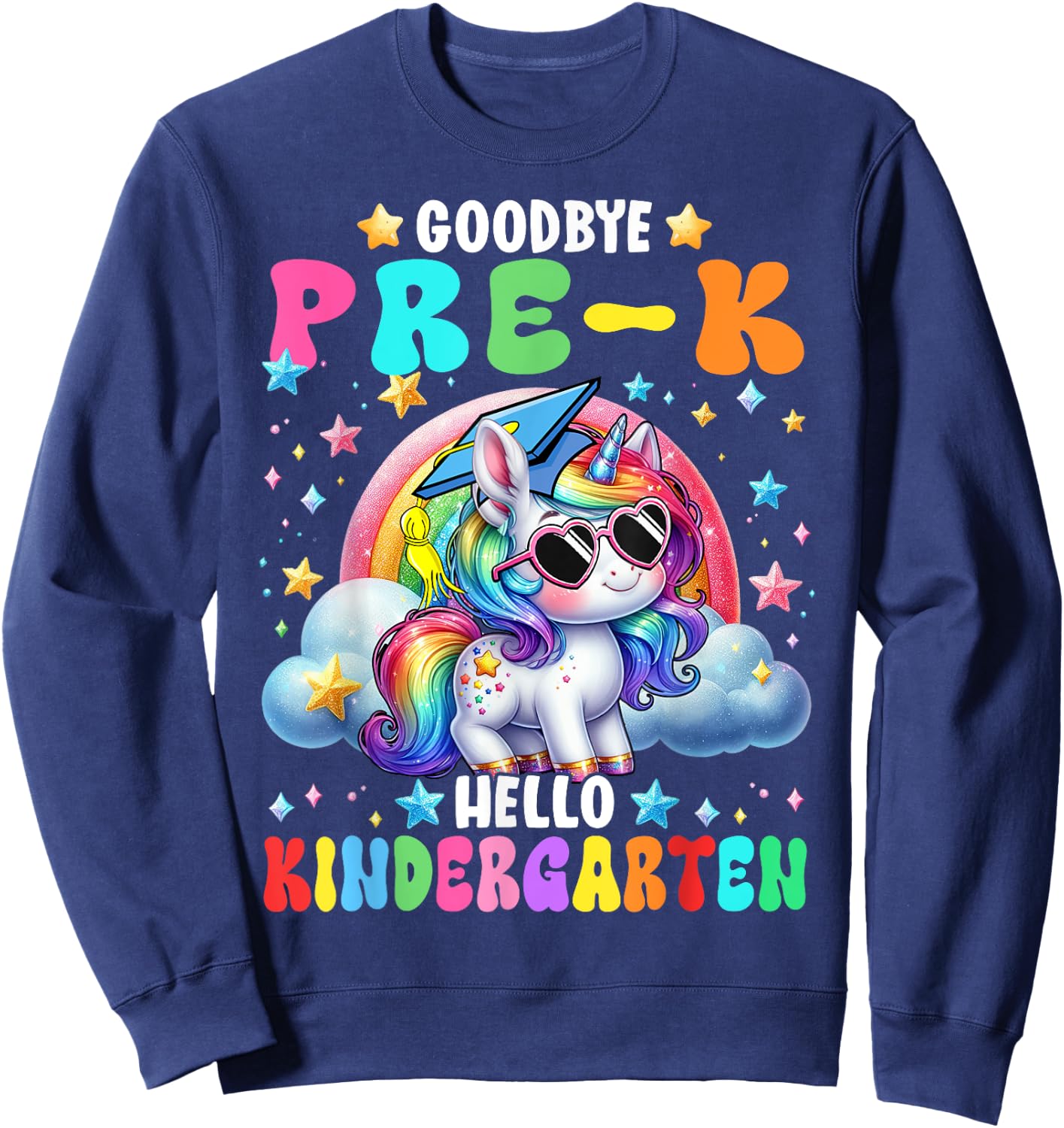 Cute Unicorn Goodbye Pre-K Hello Kindergarten Girls Kids Sweatshirt - Sweatshirt | Navy
