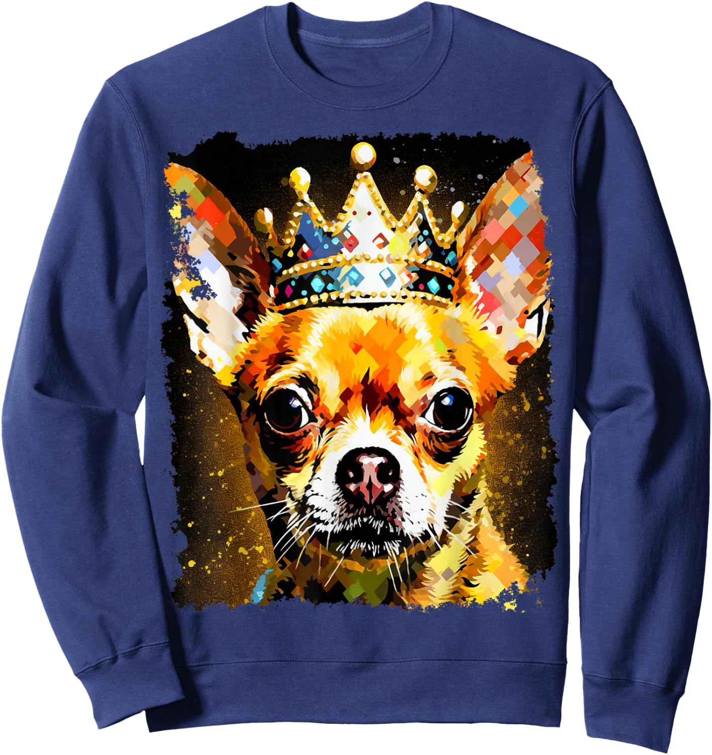 Pop Art Dog Chihuahua King Queen Sweatshirt - Sweatshirt | Navy