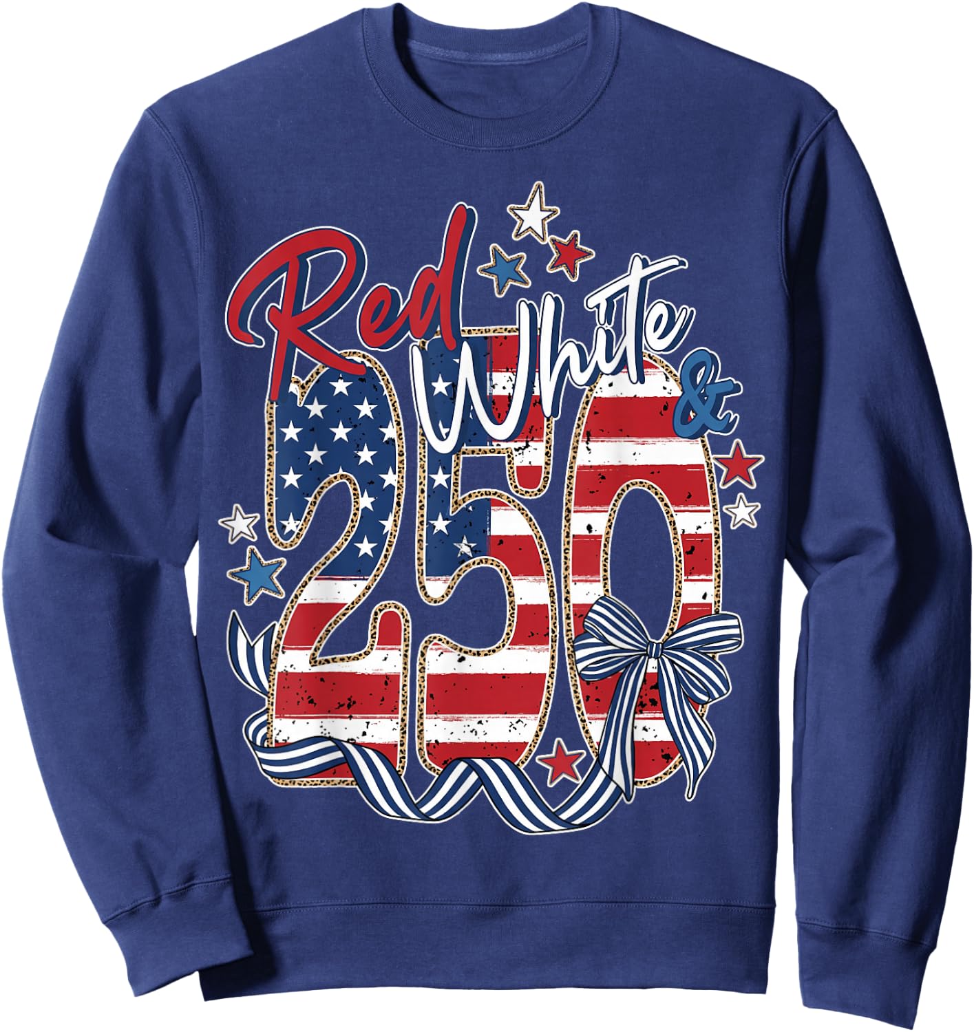 Red White Blue 250 Anniversary Women Fourth of July USA Sweatshirt - Sweatshirt | Navy
