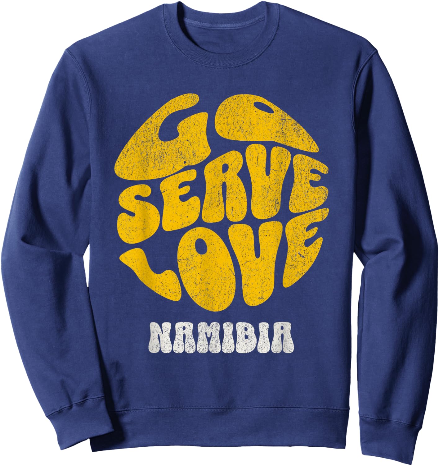 Go Serve Love Namibia Africa Mission Trip Team Project Sweatshirt - Sweatshirt | Navy