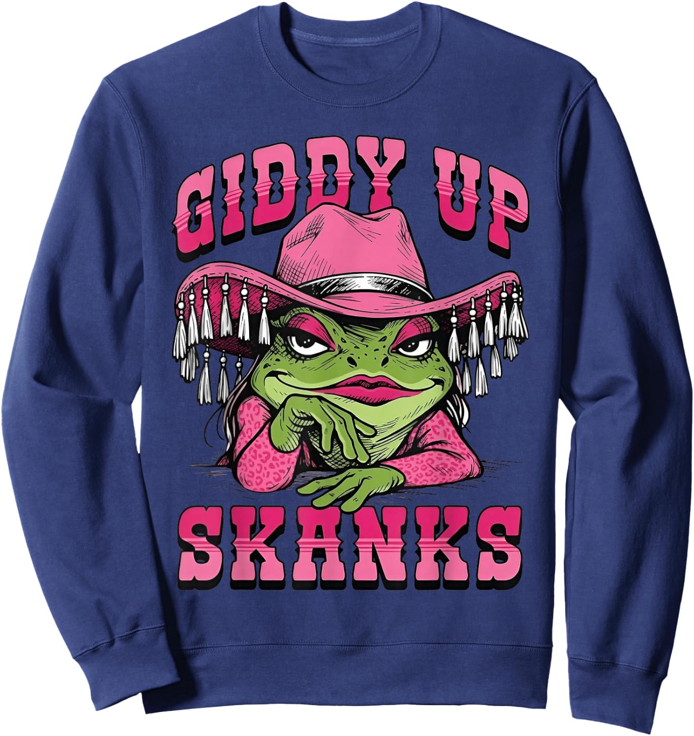 Giddy Up Skanks Funny Western Frog Cowboy Hat Pink Sweatshirt - Sweatshirt | Navy