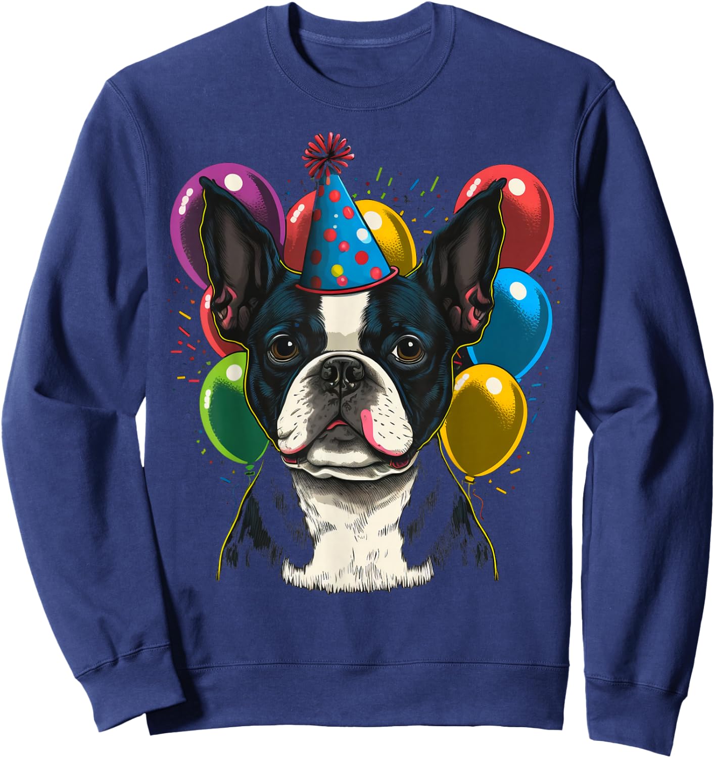 Celebration Event Birthday Party Boston Terrier Sweatshirt - Sweatshirt | Navy