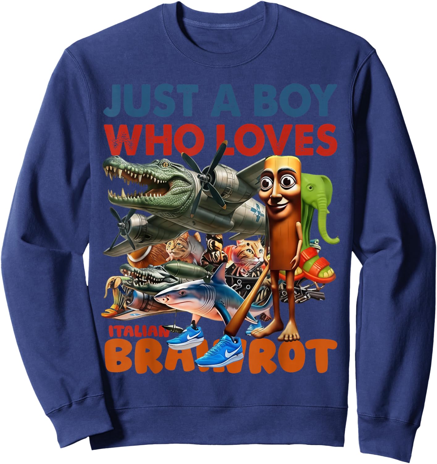 Just A Boy Who Loves Italian Brainrot Meme Boys Kids Sweatshirt - Sweatshirt | Navy
